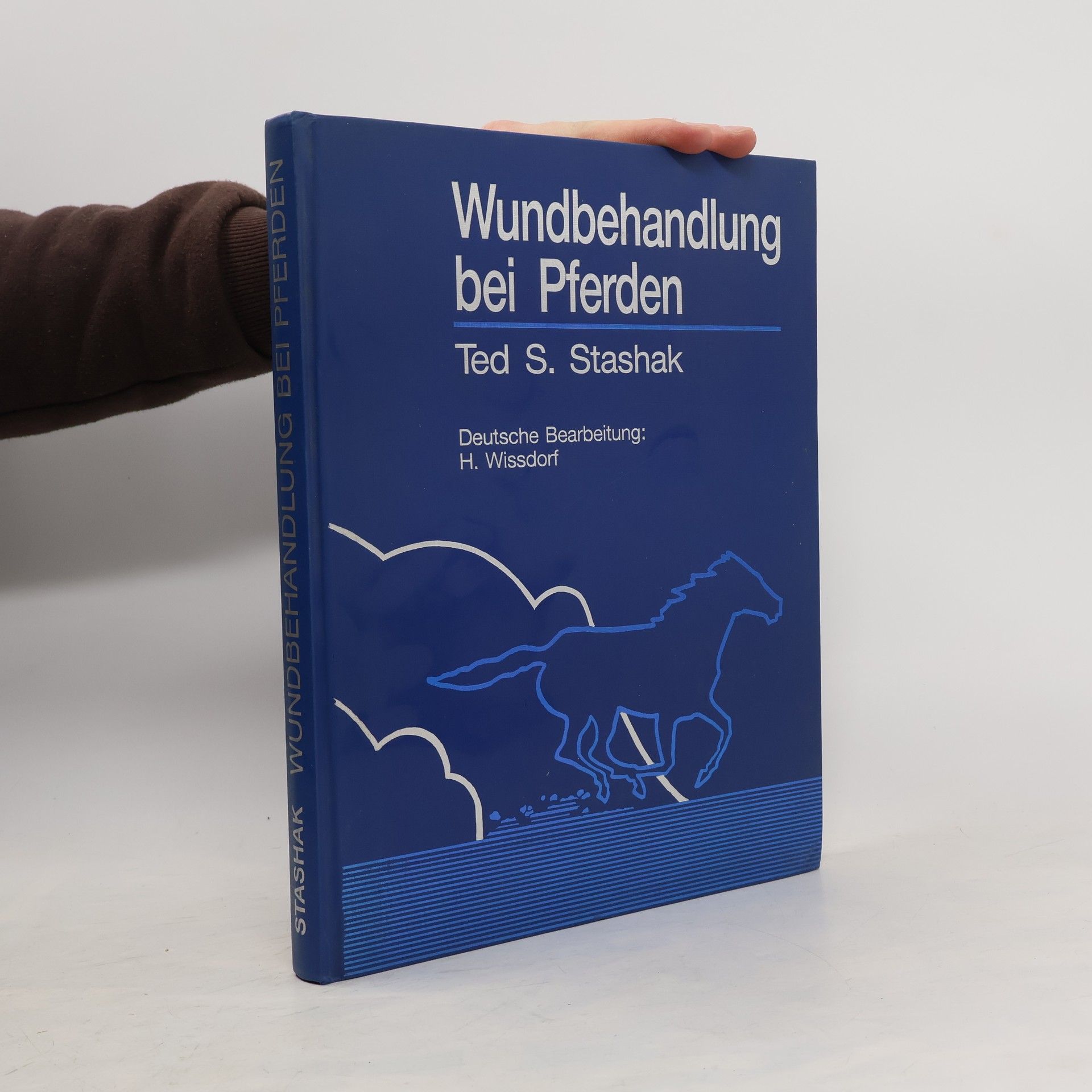 Ted S. Stashak Wundbehandlung bei Pferden