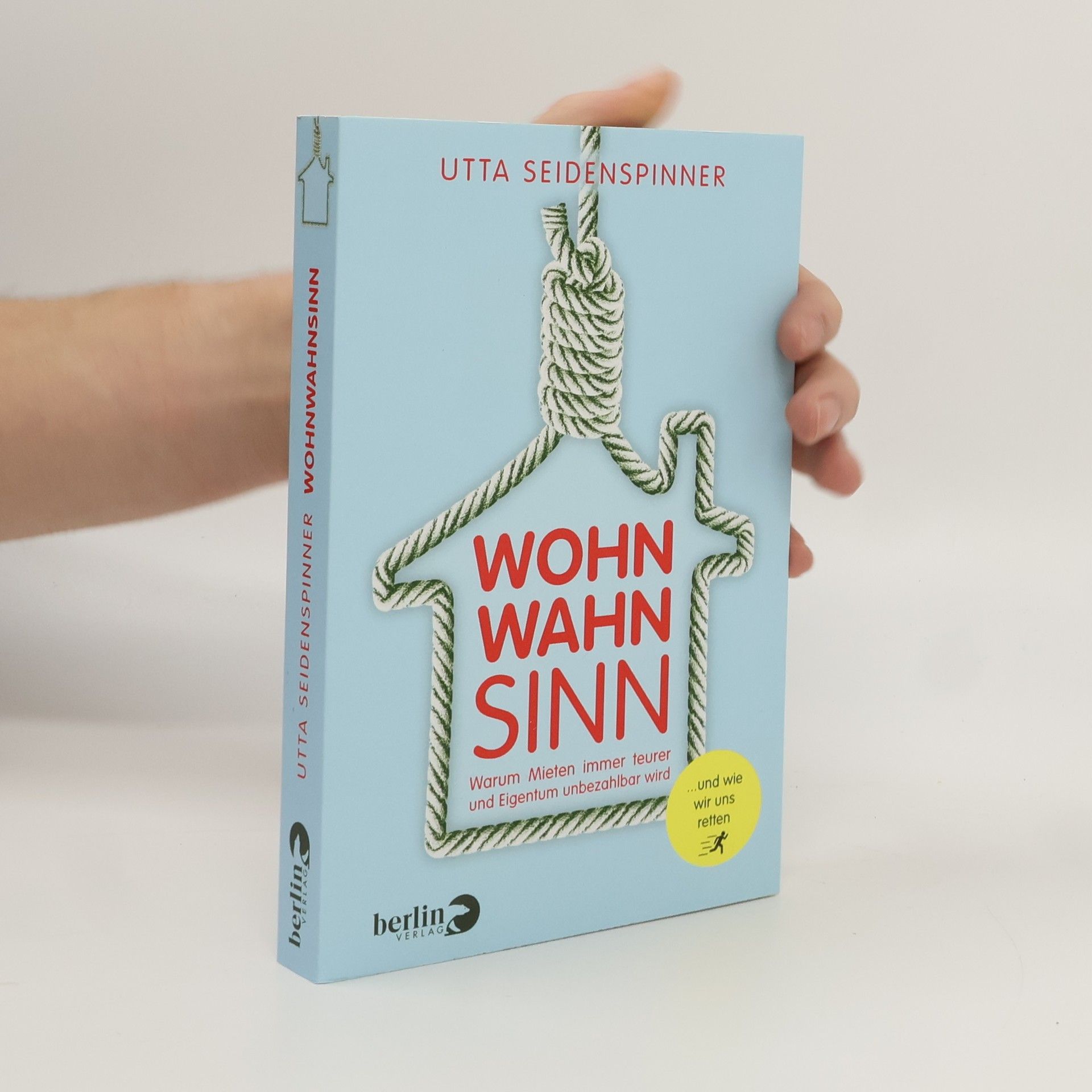 Utta Seidenspinner Wohnwahnsinn