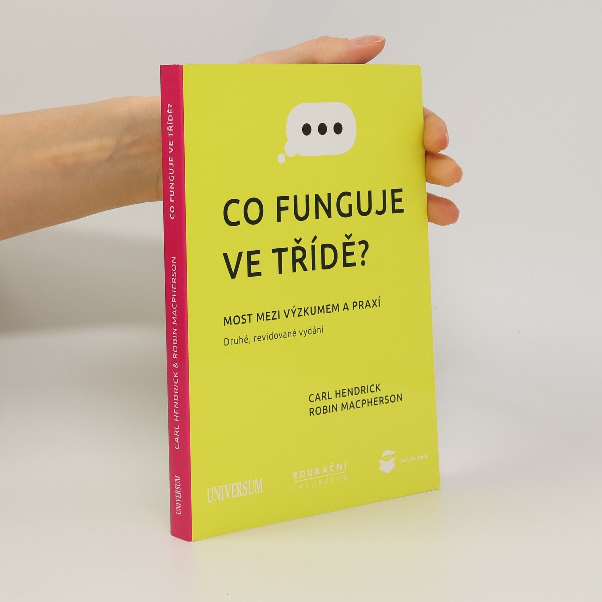 Co funguje ve třídě? : most mezi výzkumem a praxí