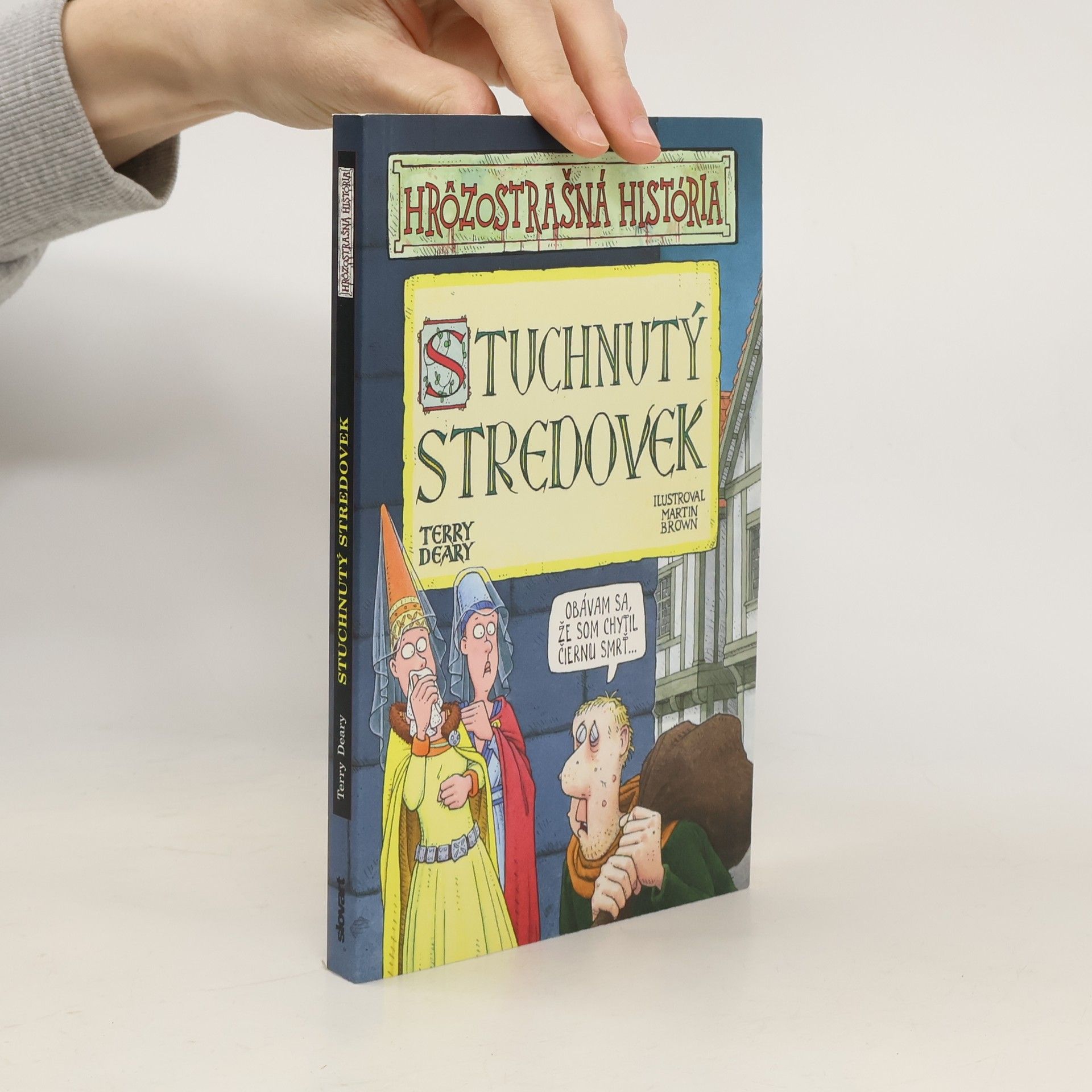 Terry Deary Stuchnutý stredovek