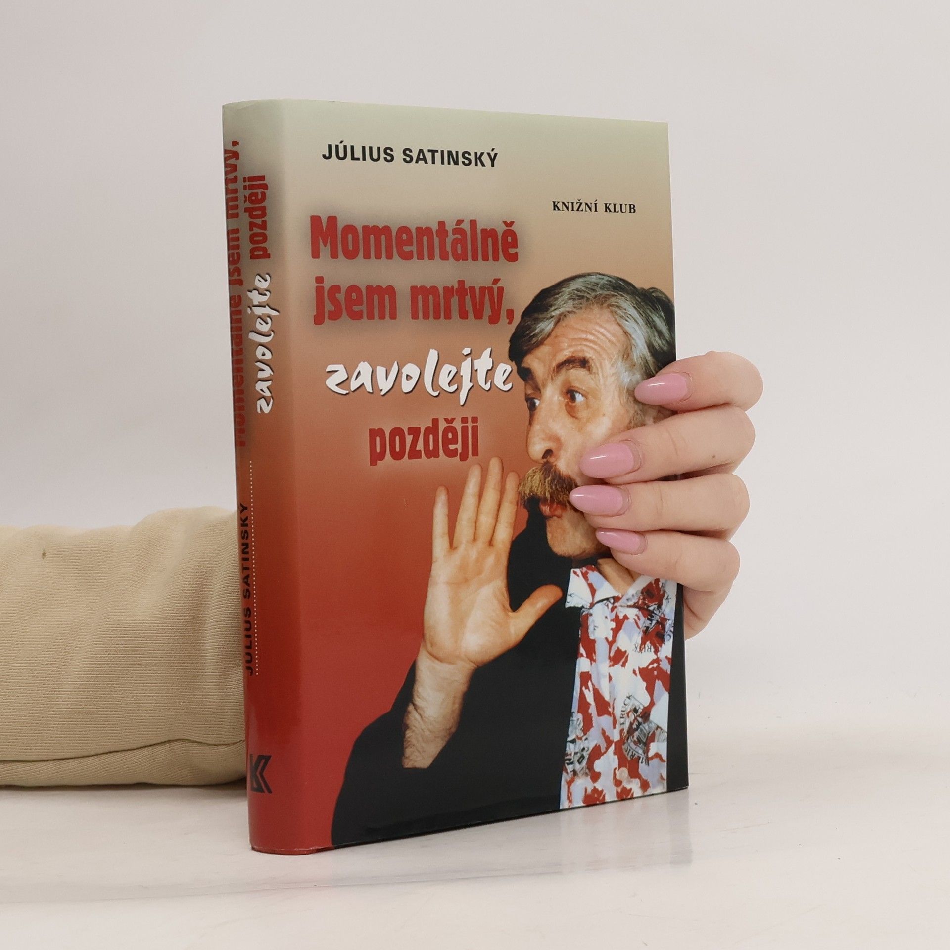 Momentálně jsem mrtvý, zavolejte později