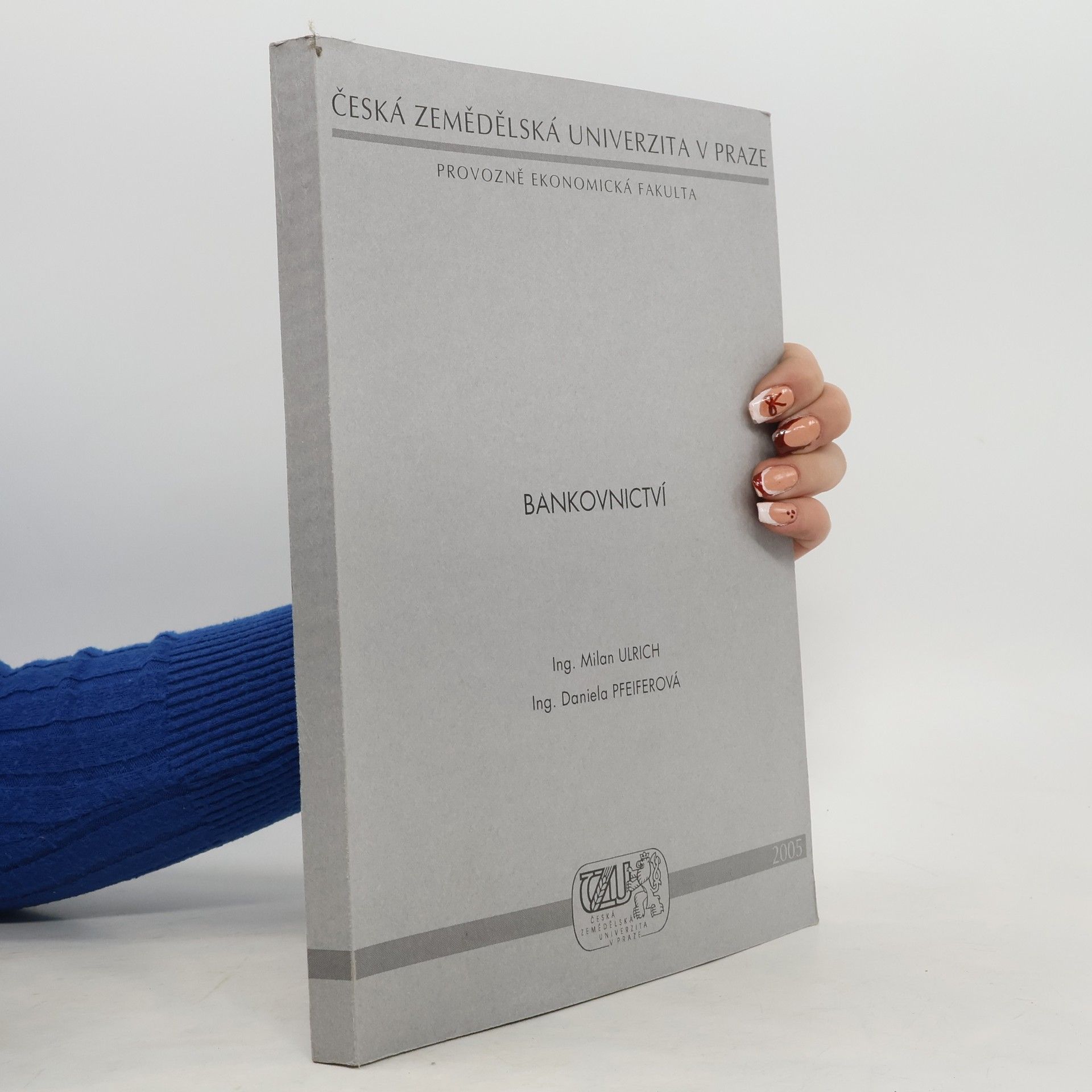 Česká zemědělská univerzita v Praze, Provozně ekonomická fakulta: Bankovnictví