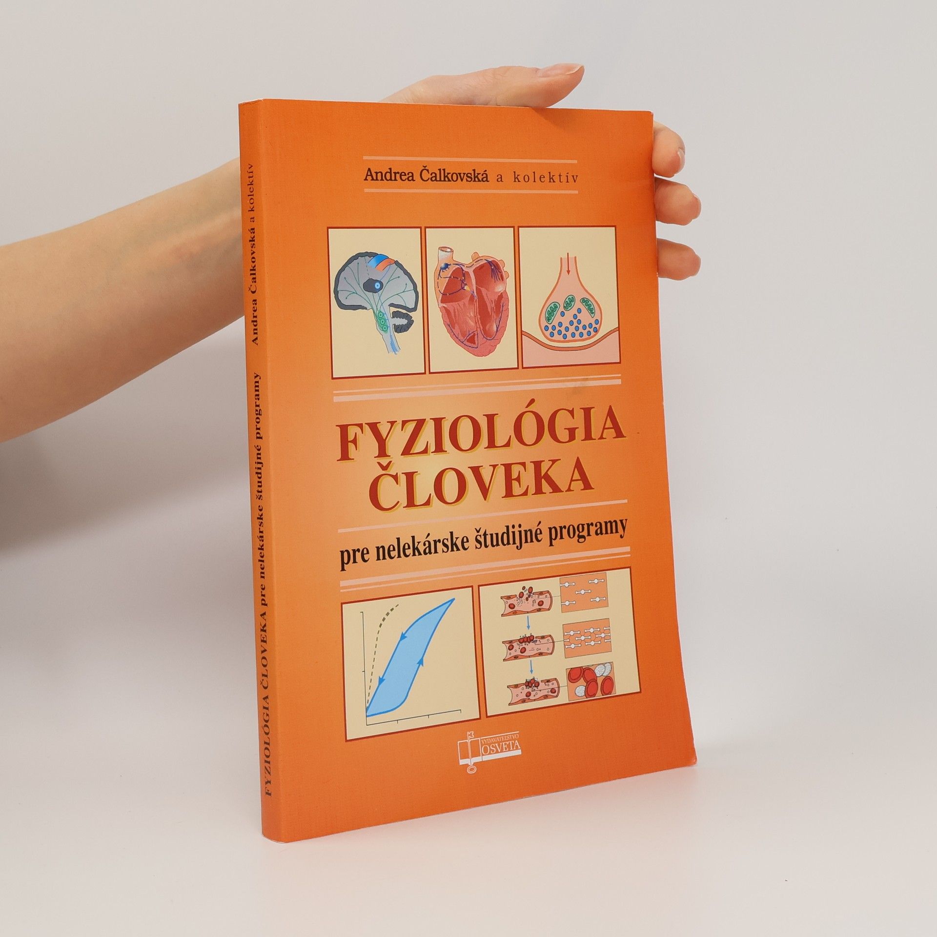 Andrea Calkovska Fyziológia človeka