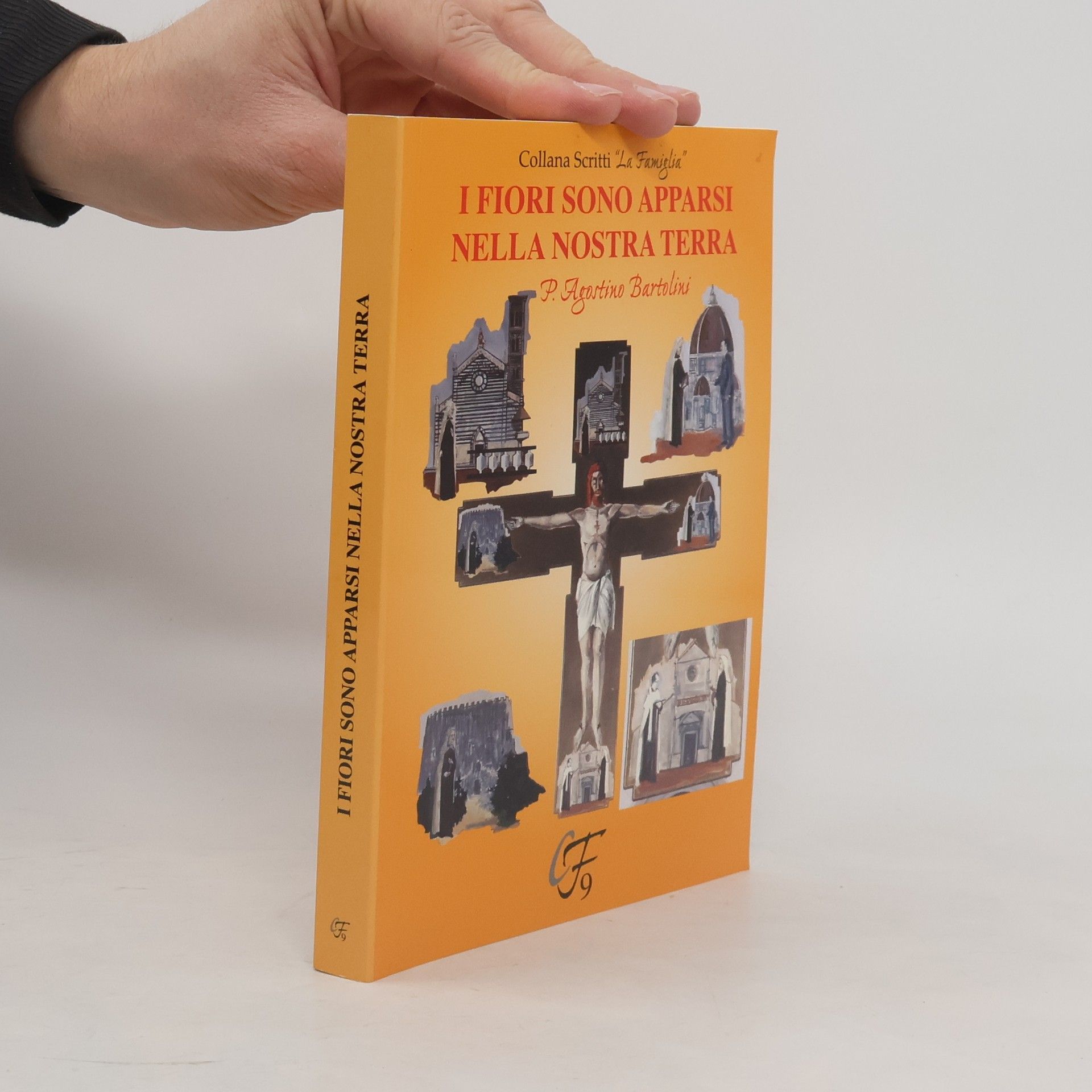 P. Agostino Bartolini I fiori sono apparsi nella nostra terra