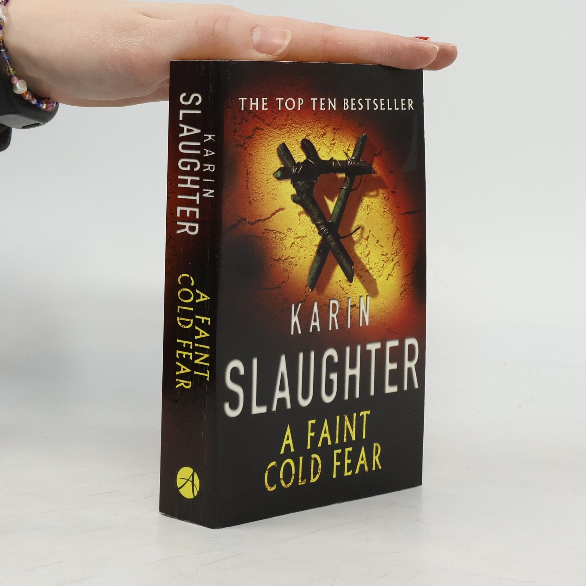 Karin Slaughter A Faint Cold Fear