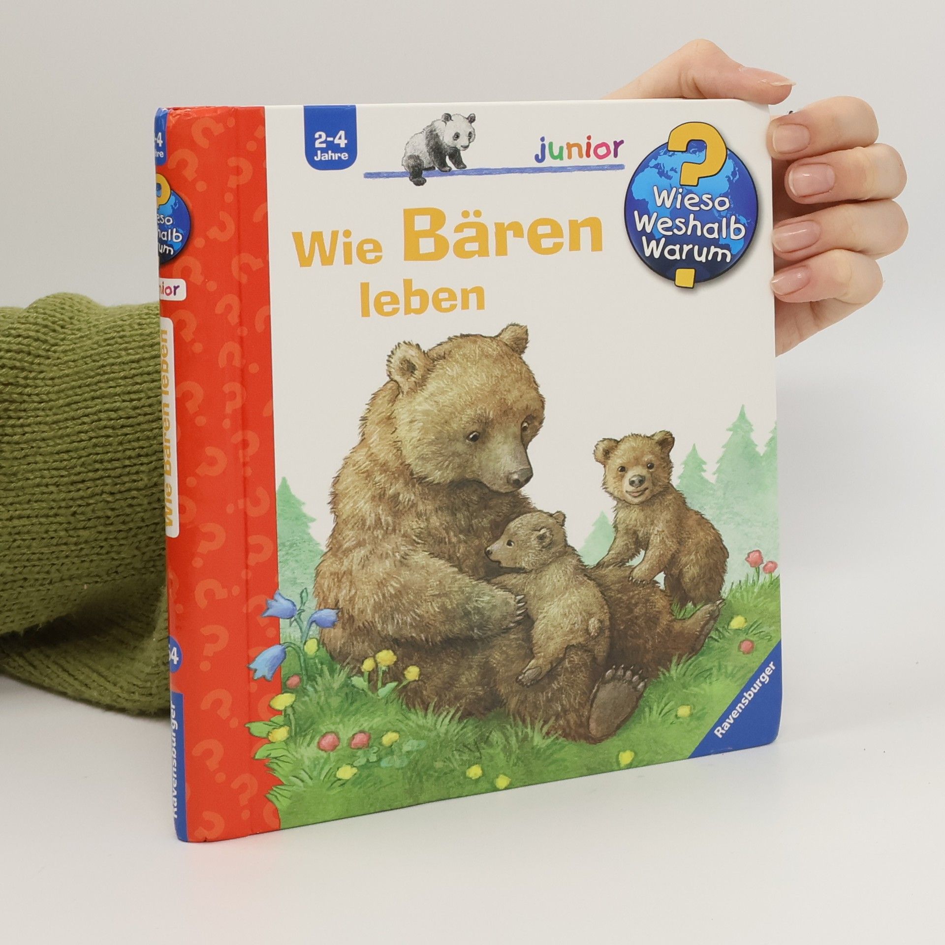 Anne Möller Wieso? Weshalb? Warum? Junior - 54: Wie Bären leben