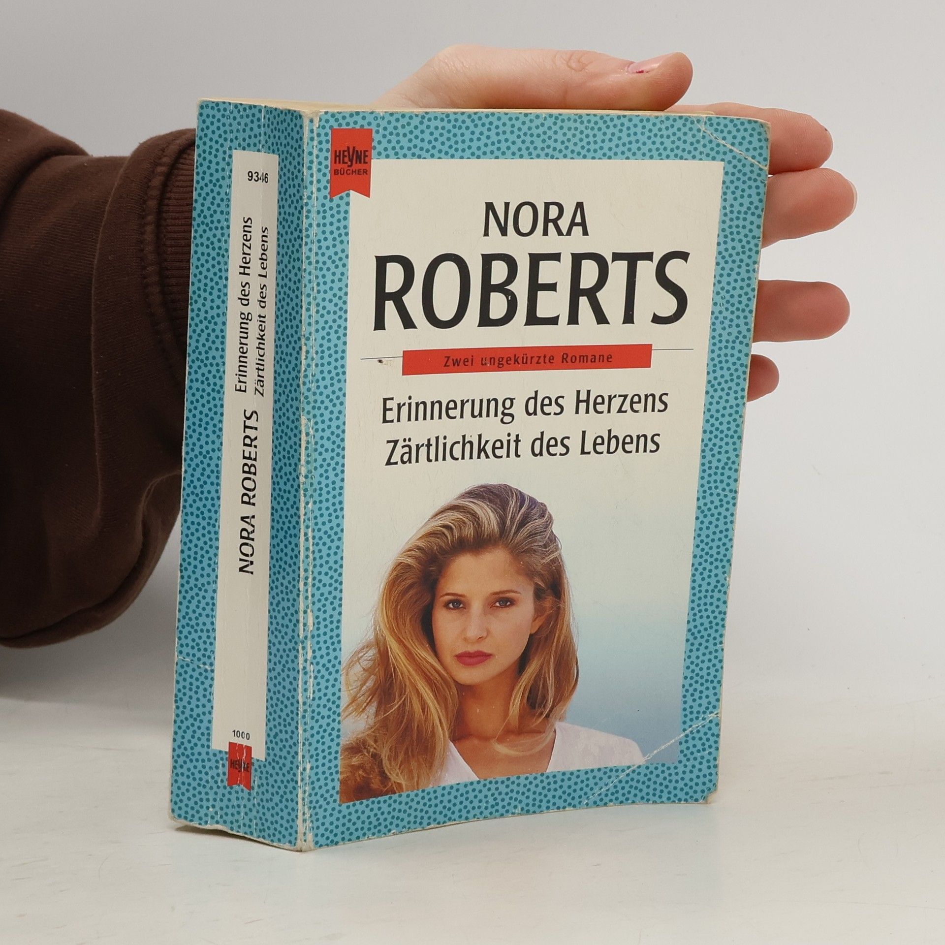 Nora Roberts Erinnerung des Herzens. Zärtlichkeit des Lebens