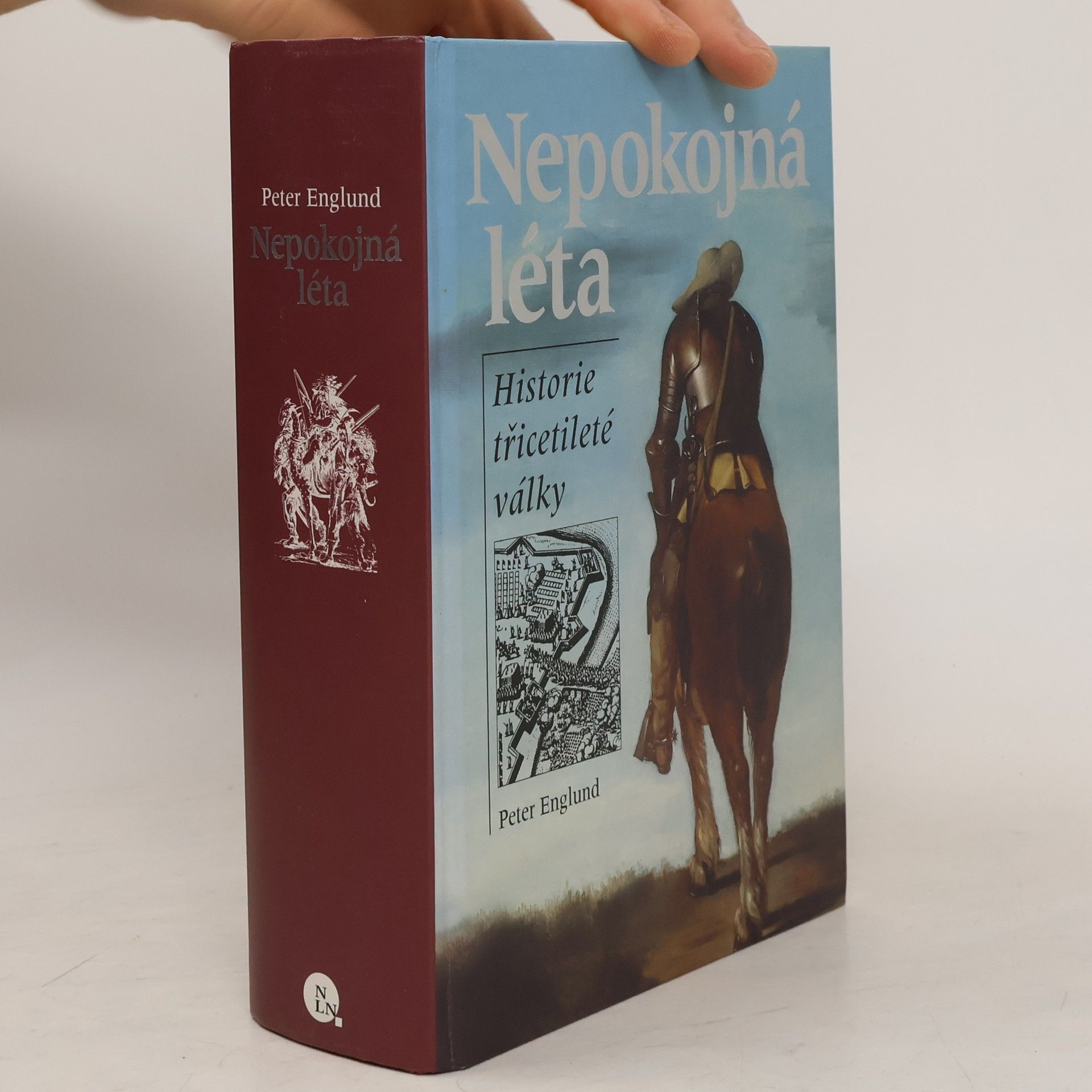Peter Englund Nepokojná léta. Historie třicetileté války