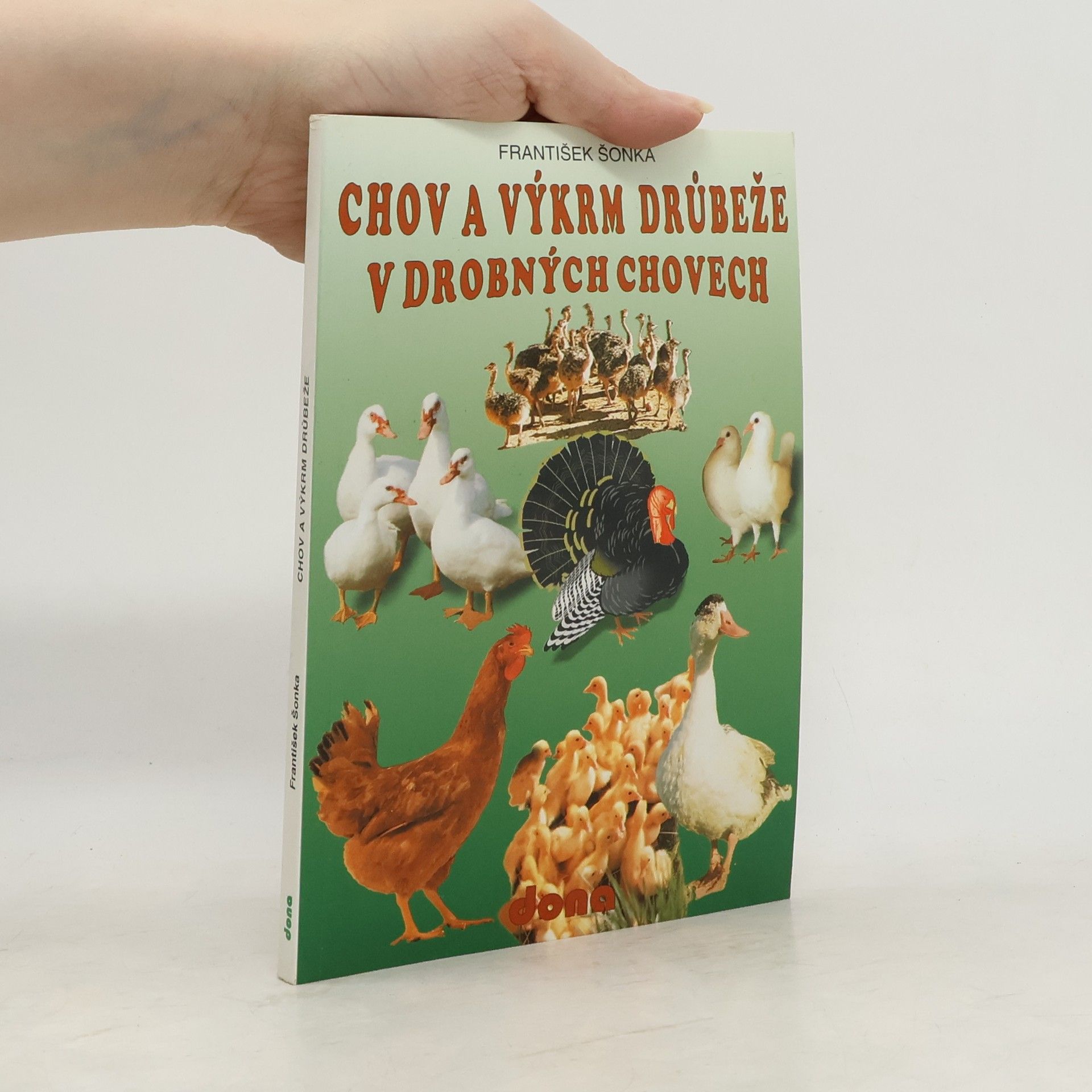 Chov a výkrm drůbeže v drobných chovech