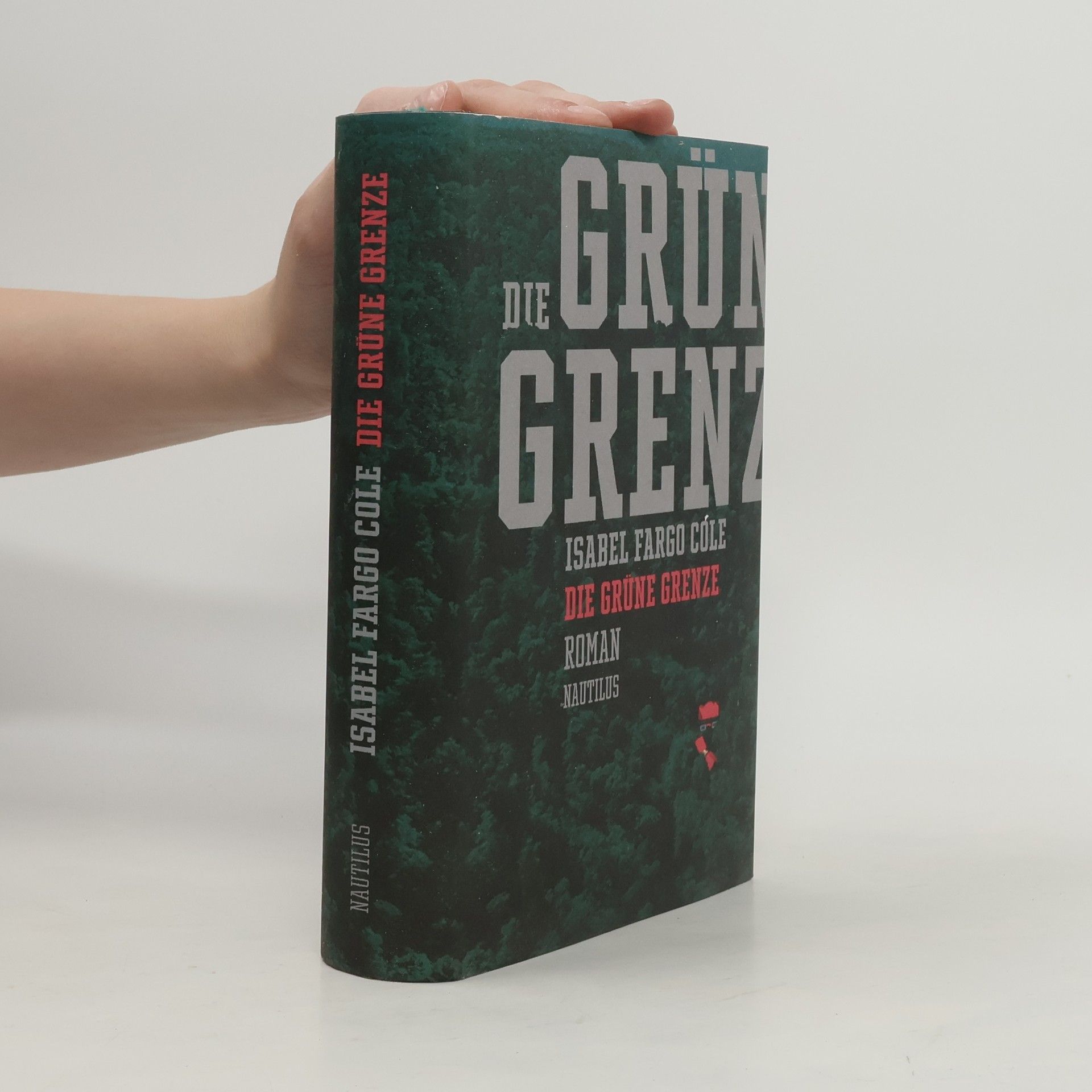 Isabel Cole Die grüne Grenze