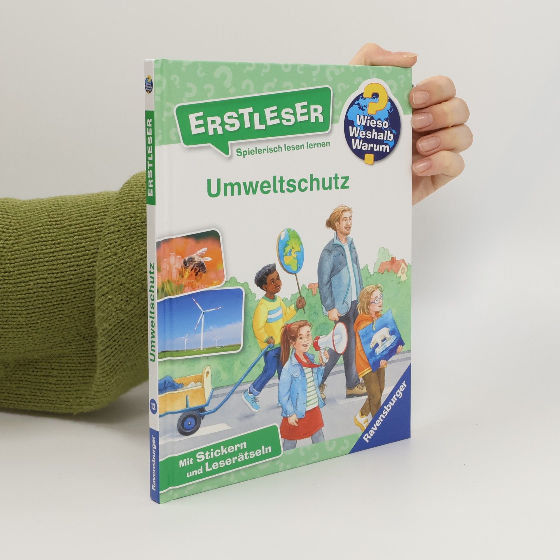 Carola von Kessel Wieso? Weshalb? Warum? Erstleser, Band 13: Umweltschutz