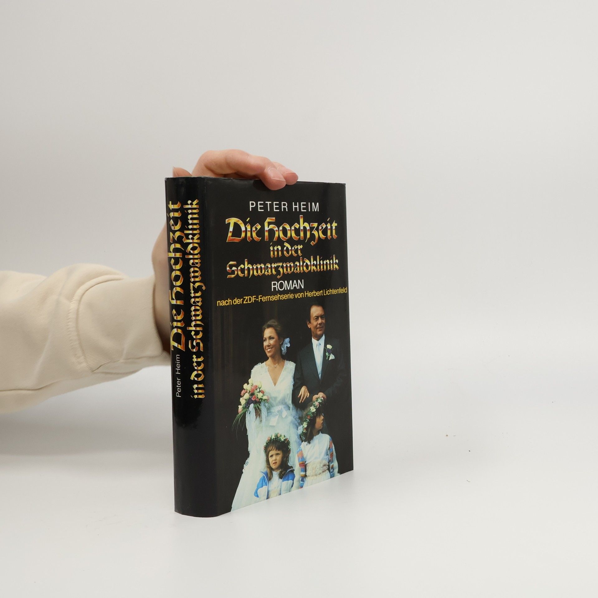 Hans-Peter Heim Die Hochzeit in der Schwarzwaldklinik