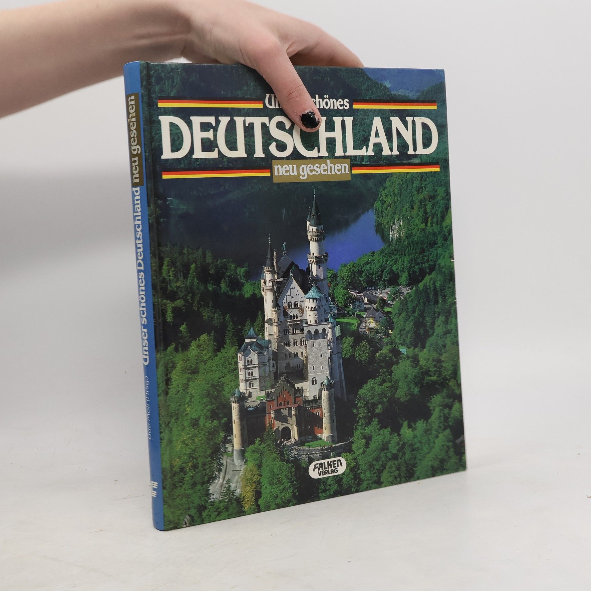 Udo Moll Unser schönes Deutschland neu entdeckt