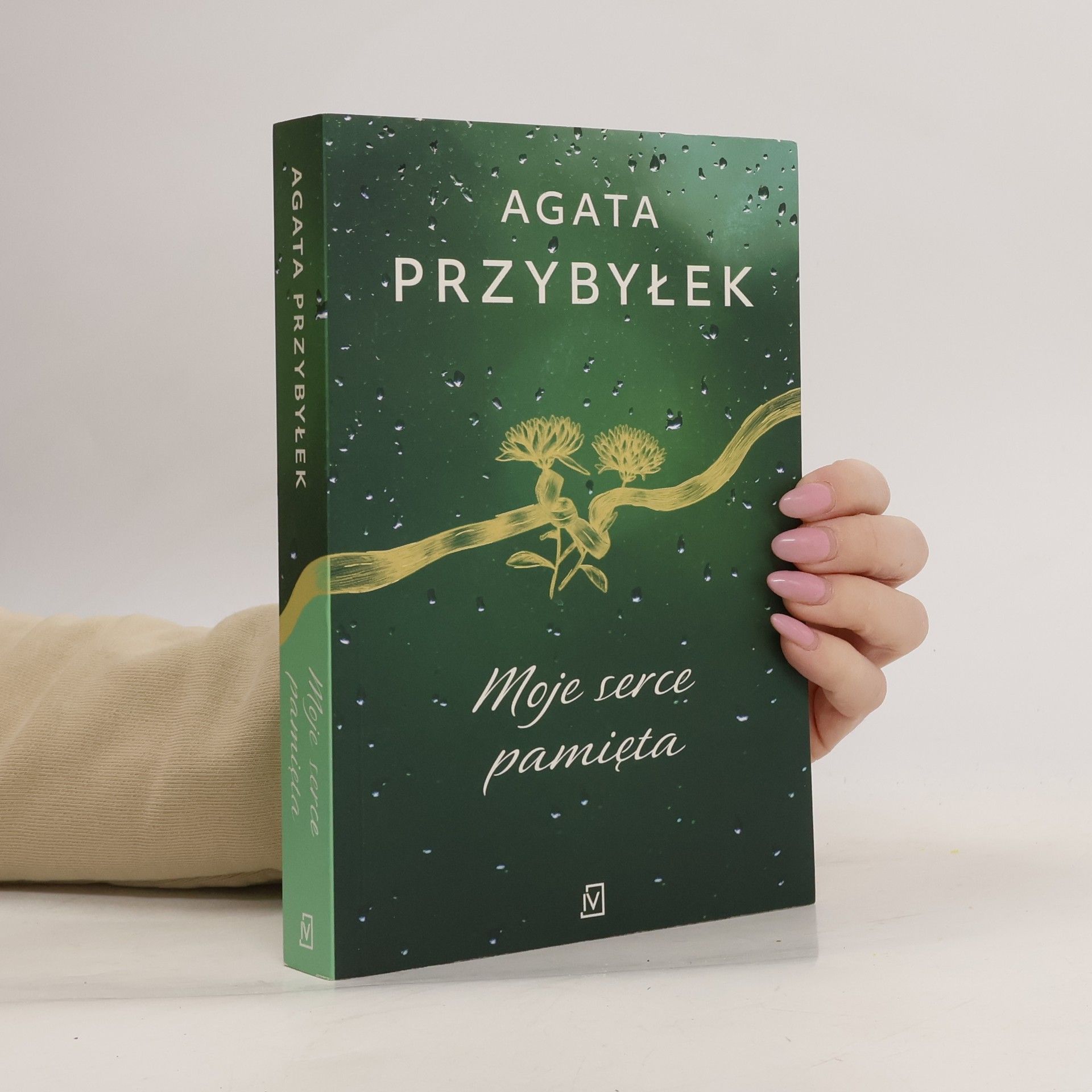 Przybyłek Agata Moje serce pamięta