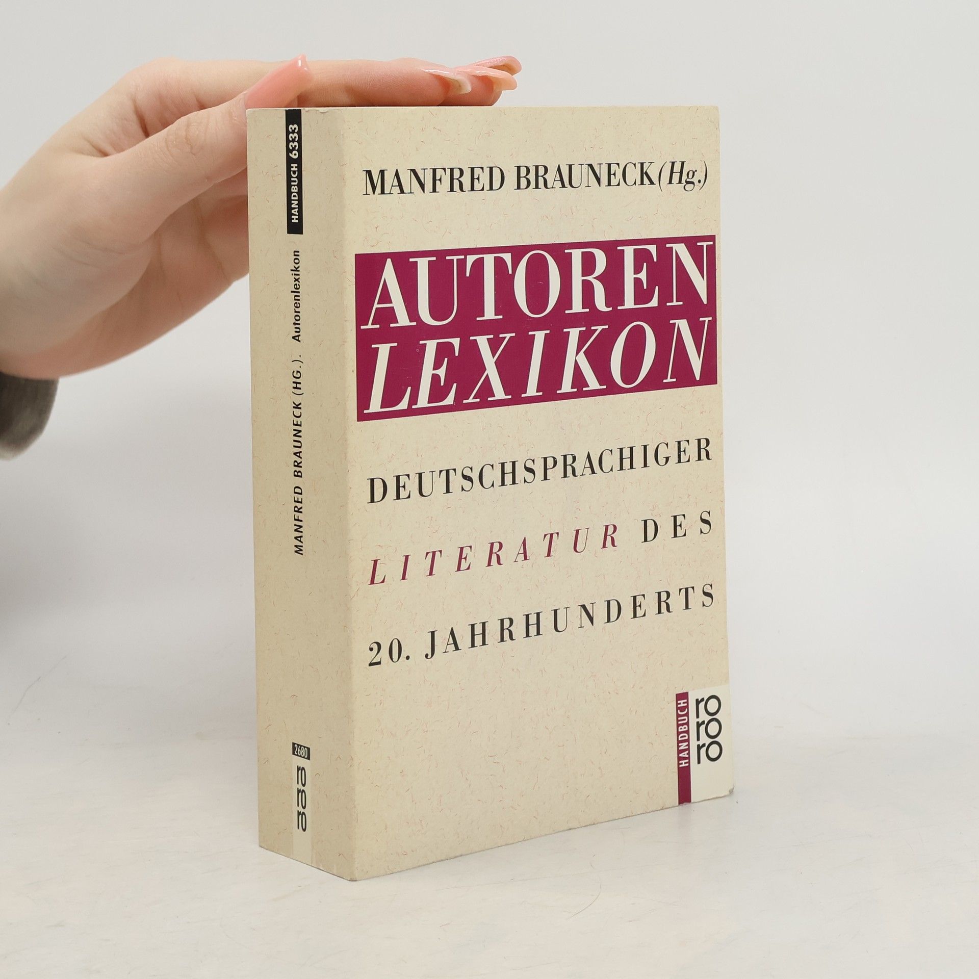 Manfred Brauneck Autorenlexikon deutschsprachiger Literatur des 20. Jahrhunderts