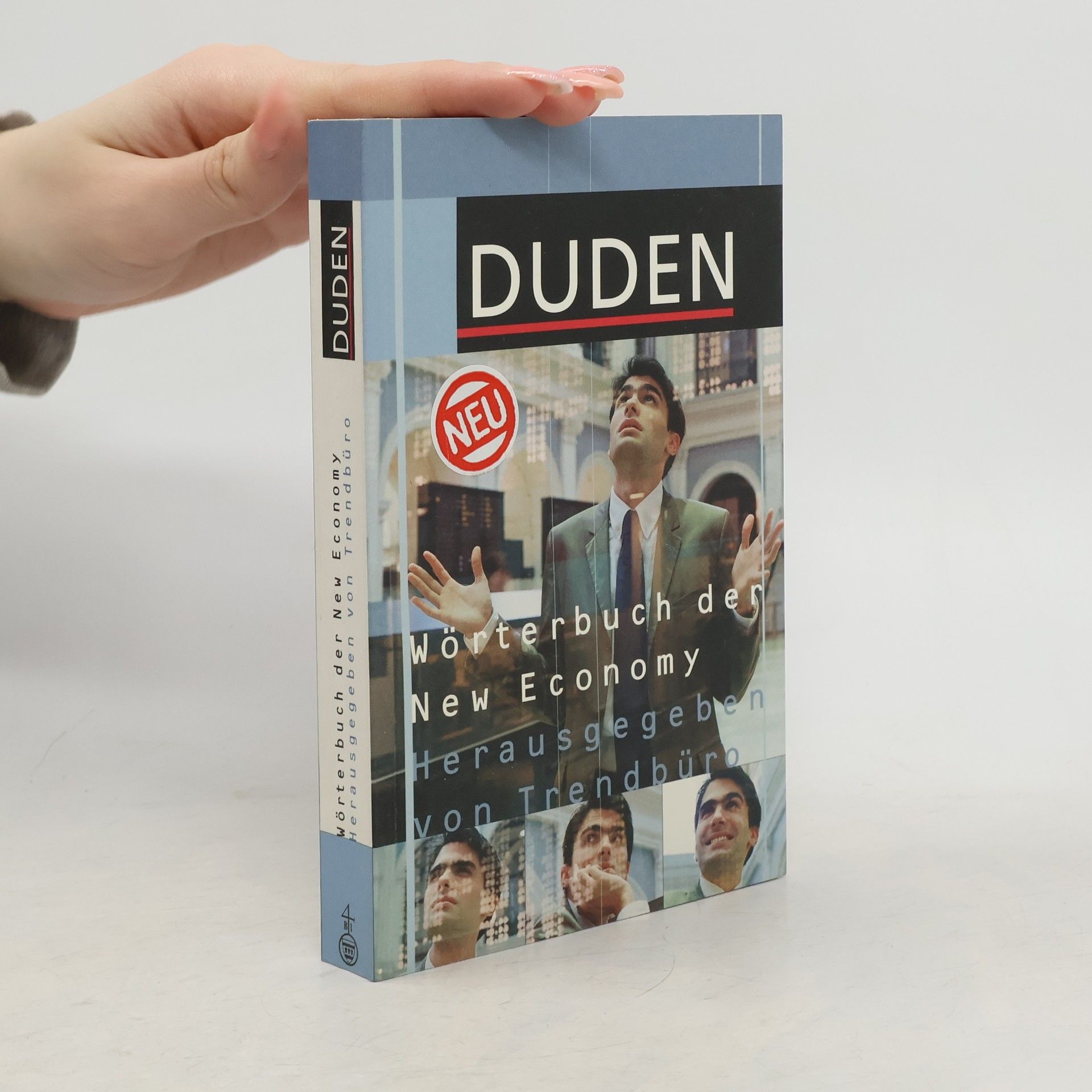 Norbert Bolz Duden, Wörterbuch der New Economy