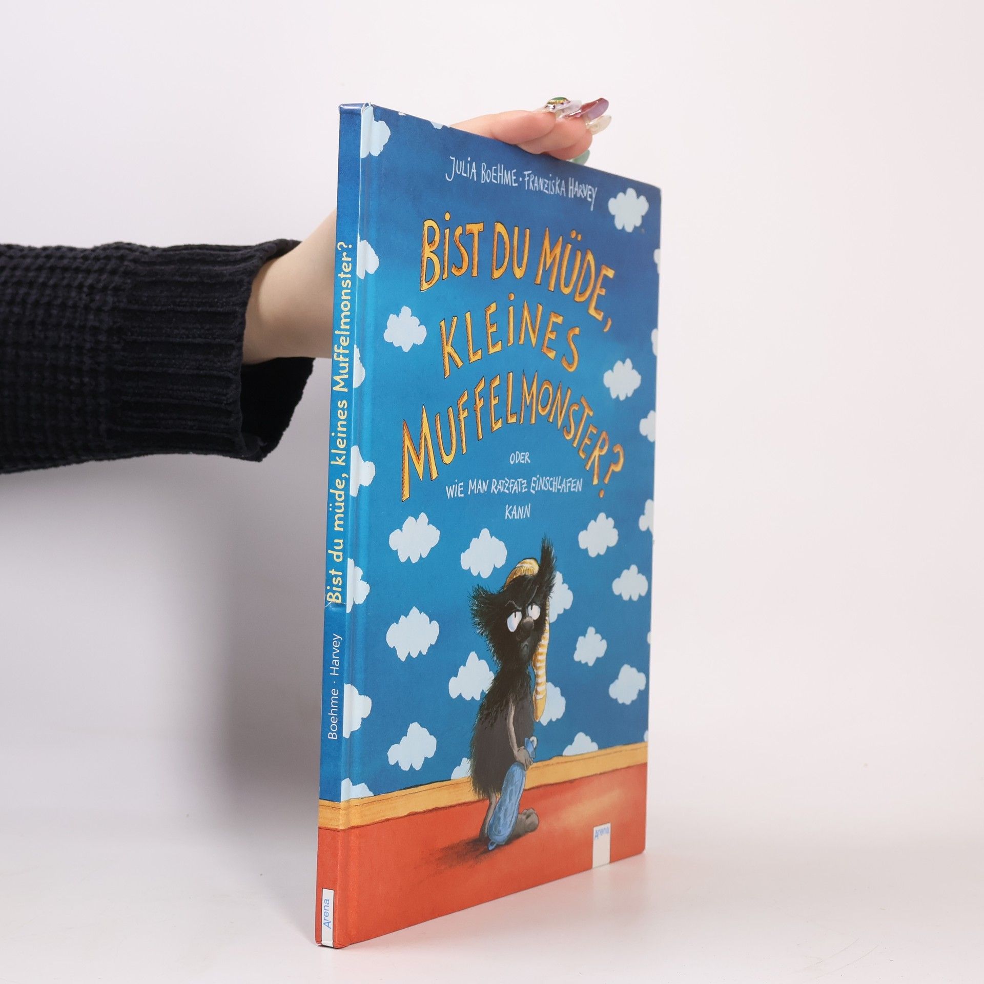 Julia Boehme Bist du müde, kleines Muffelmonster? Oder wie man ratzfatz einschlafen kann