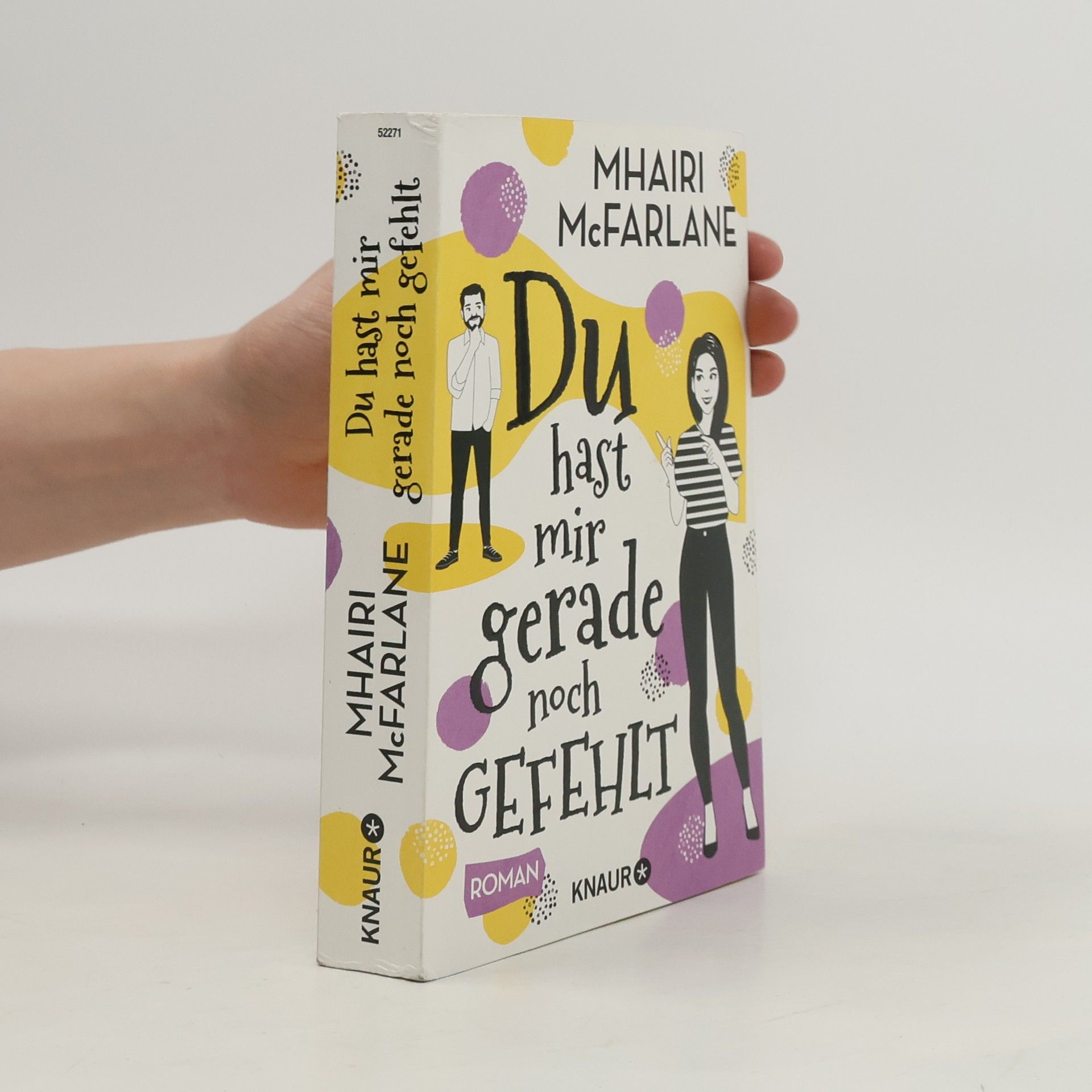 Mhairi McFarlane Du hast mir gerade noch gefehlt