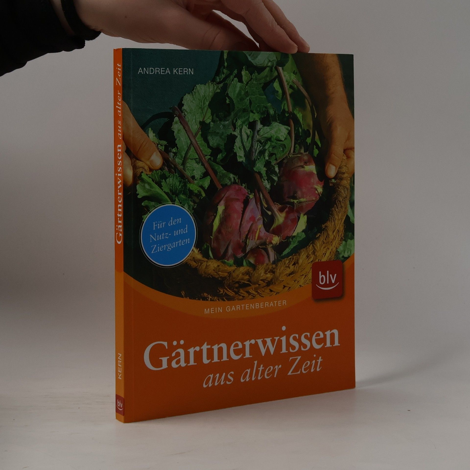 Andrea Kern Gärtnerwissen aus alter Zeit