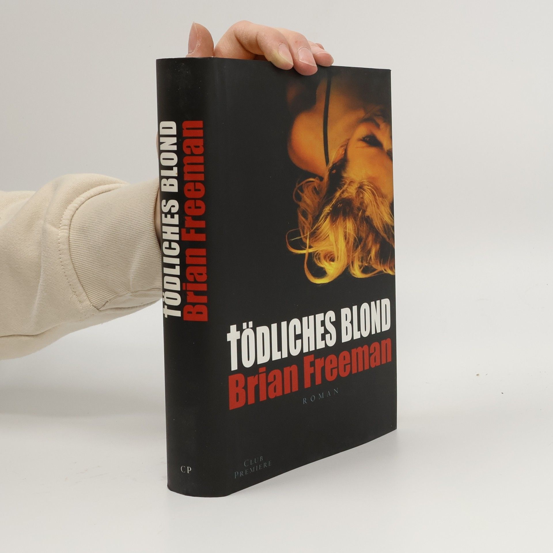 Brian Freeman Tödliches Blond