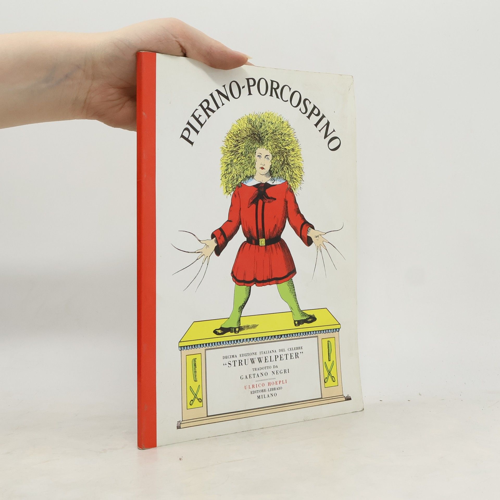 Heinrich Hoffmann Pierino-Porcospino