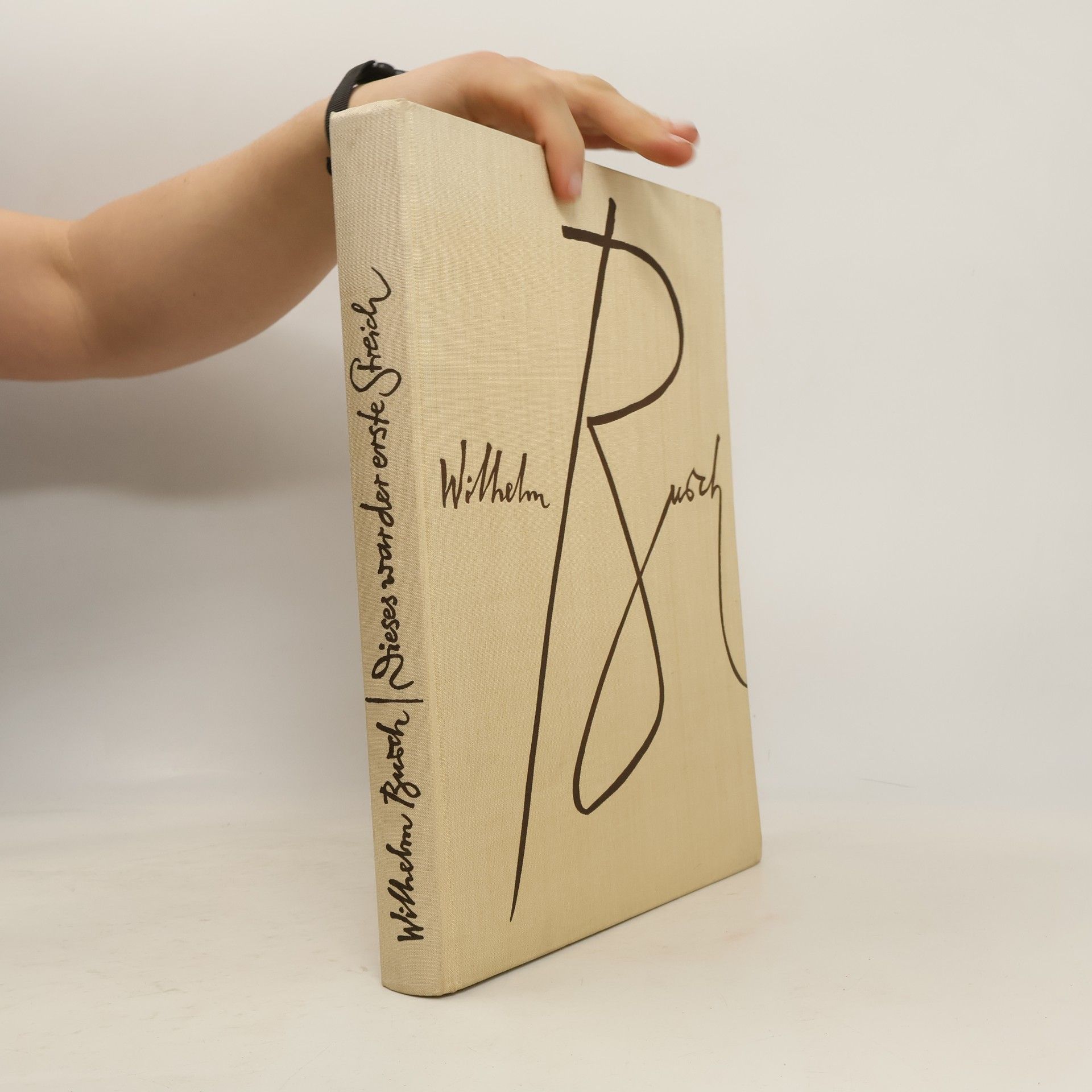 Wilhelm Burch Dieses war der erste Streich