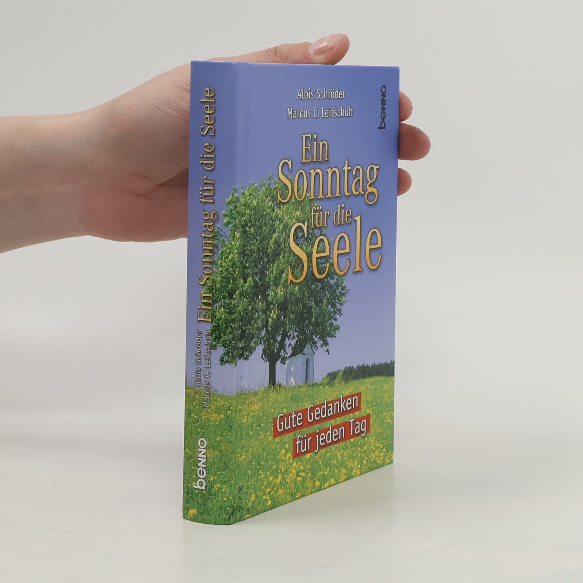 Alois Schröder Ein Sonntag für die Seele