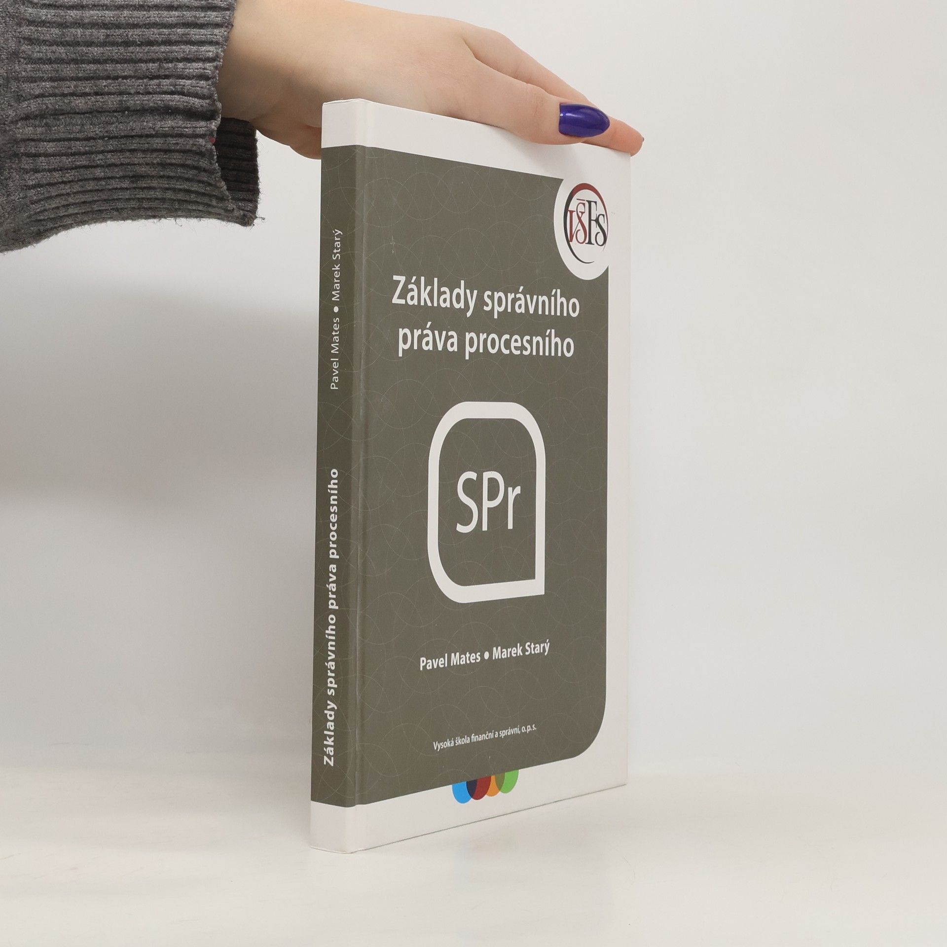 Pavel Mates Základy správního práva procesního