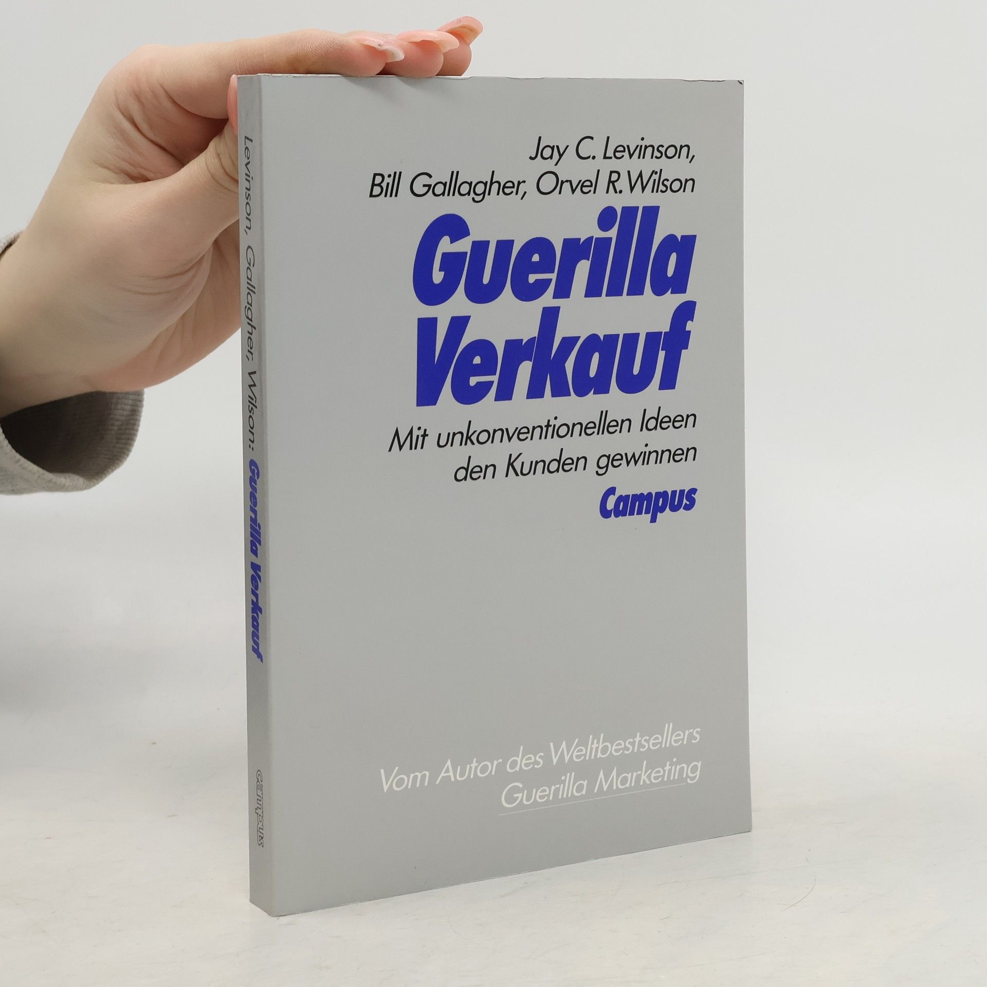 Jay Conrad Levinson Guerilla-Verkauf