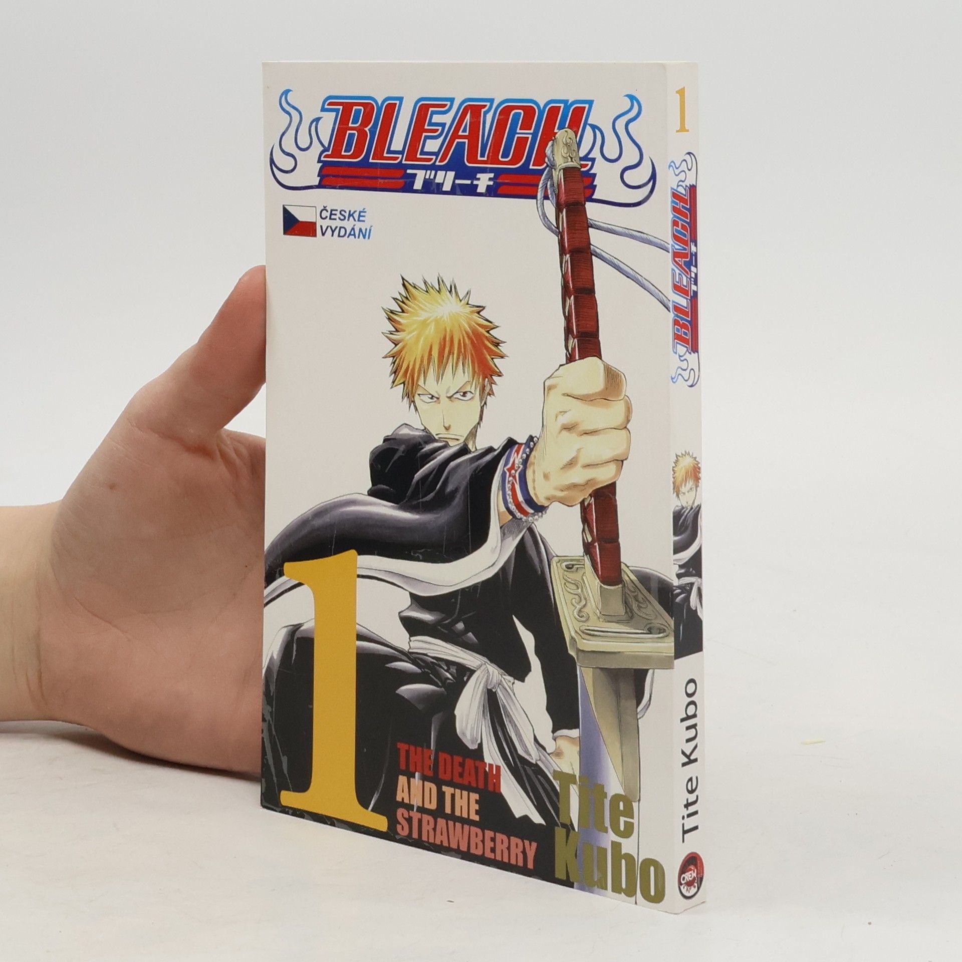 Tite Kubo Bleach. 1, The Death and the Strawberry