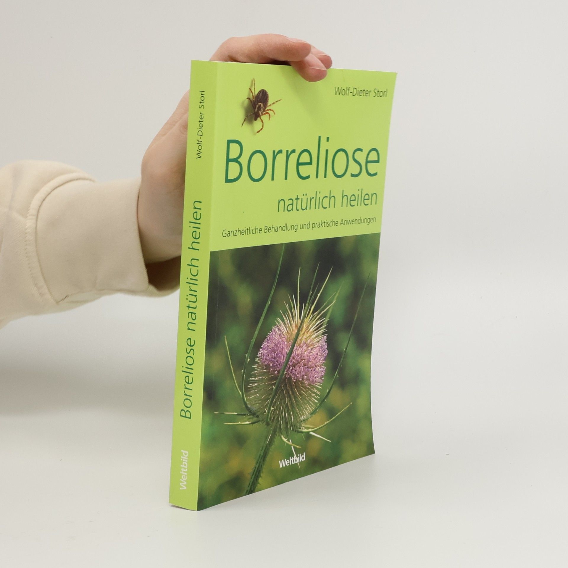Wolf Dieter Storl Borreliose natürlich heilen