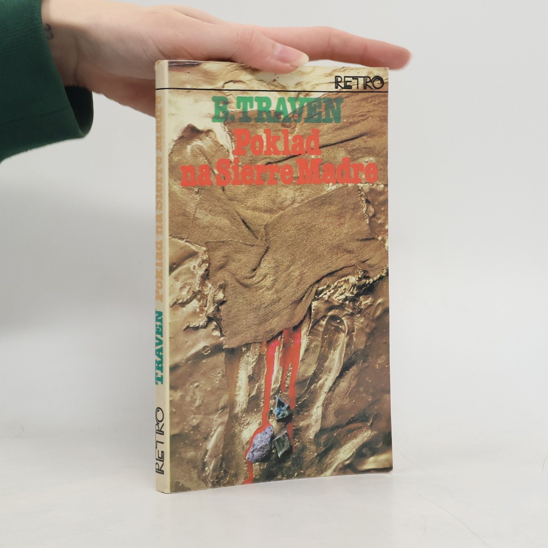 B. Traven Poklad na Sierre Madre