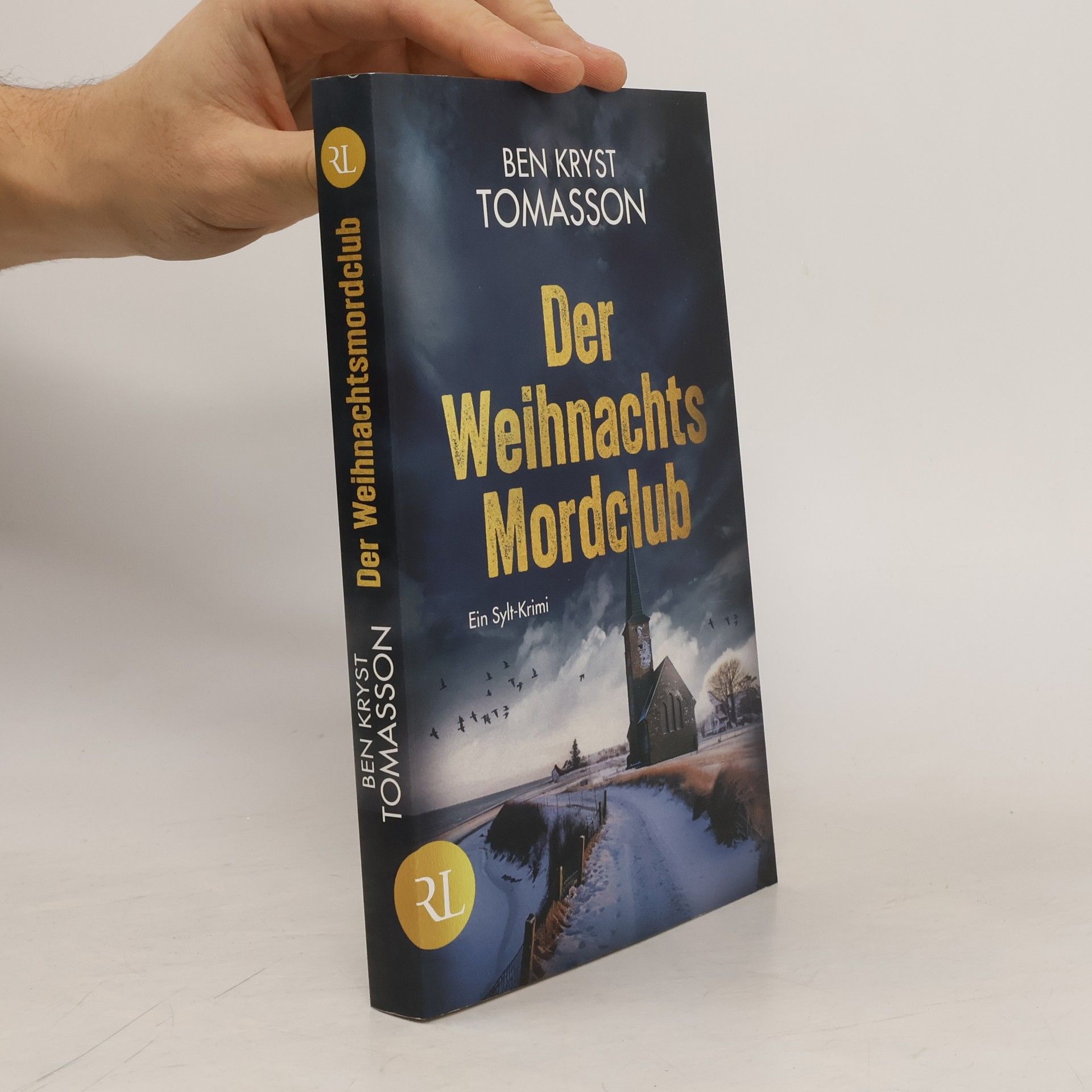 Ben Kryst Tomasson Der Weihnachtsmordclub. Ein Sylt-Krimi