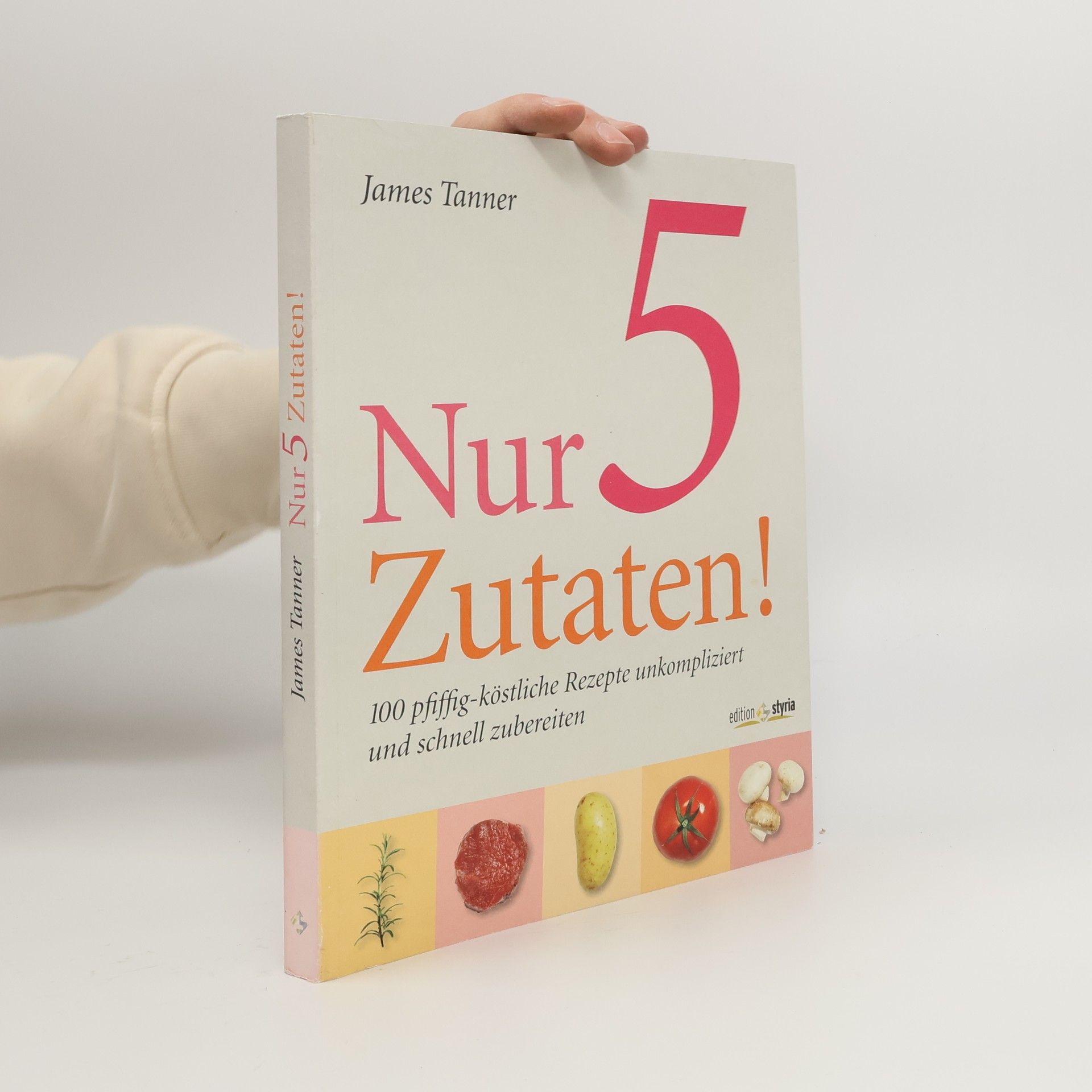 Nur 5 Zutaten!