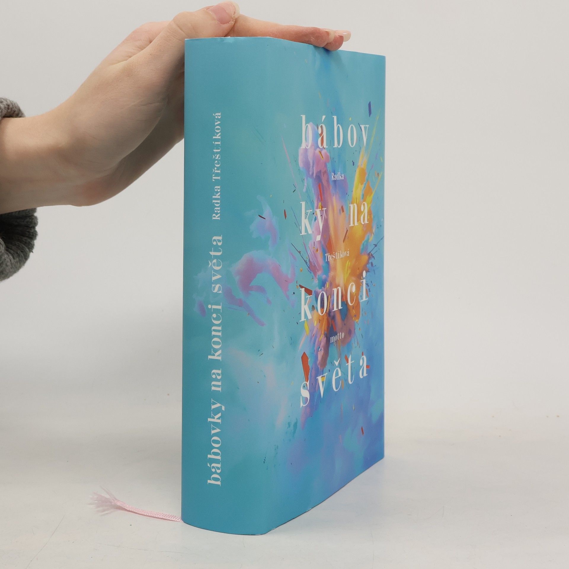 Radka Třeštíková Bábovky na konci světa