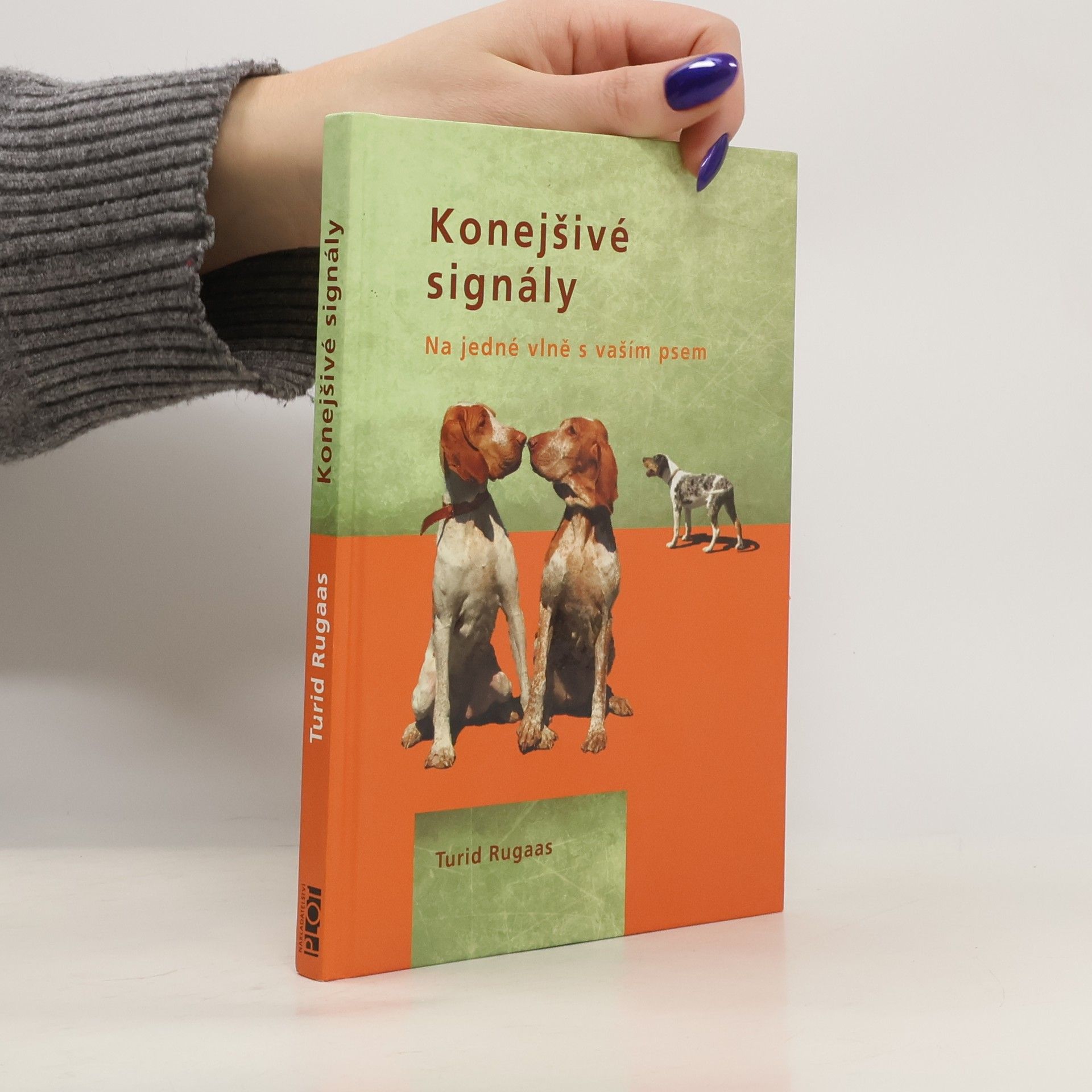 Konejšivé signály. Na jedné vlně s vaším psem