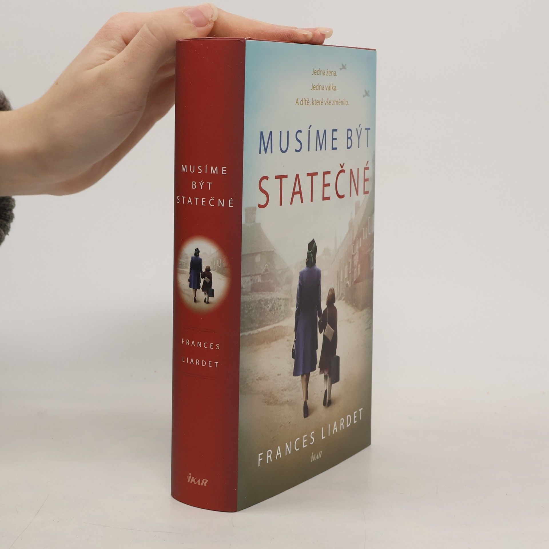 Frances Liardet Musíme být statečné