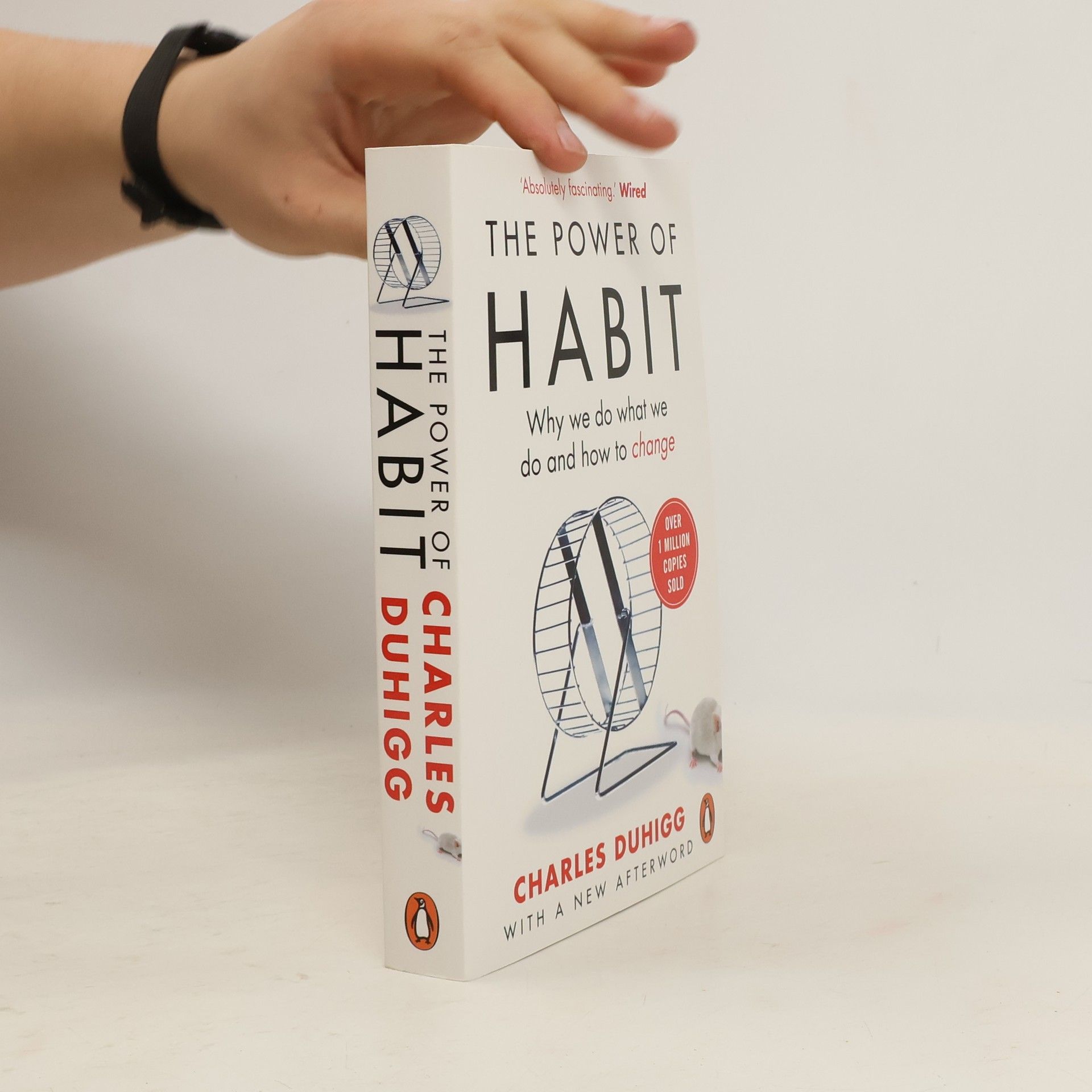 Charles Duhigg The Power of Habit. Why We Do What We Do and How to Change