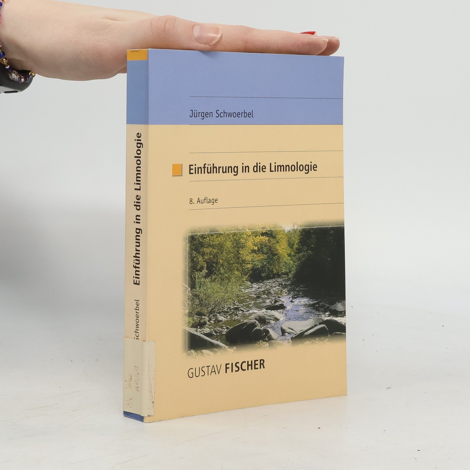 Jürgen Schwoerbel Einführung in die Limnologie