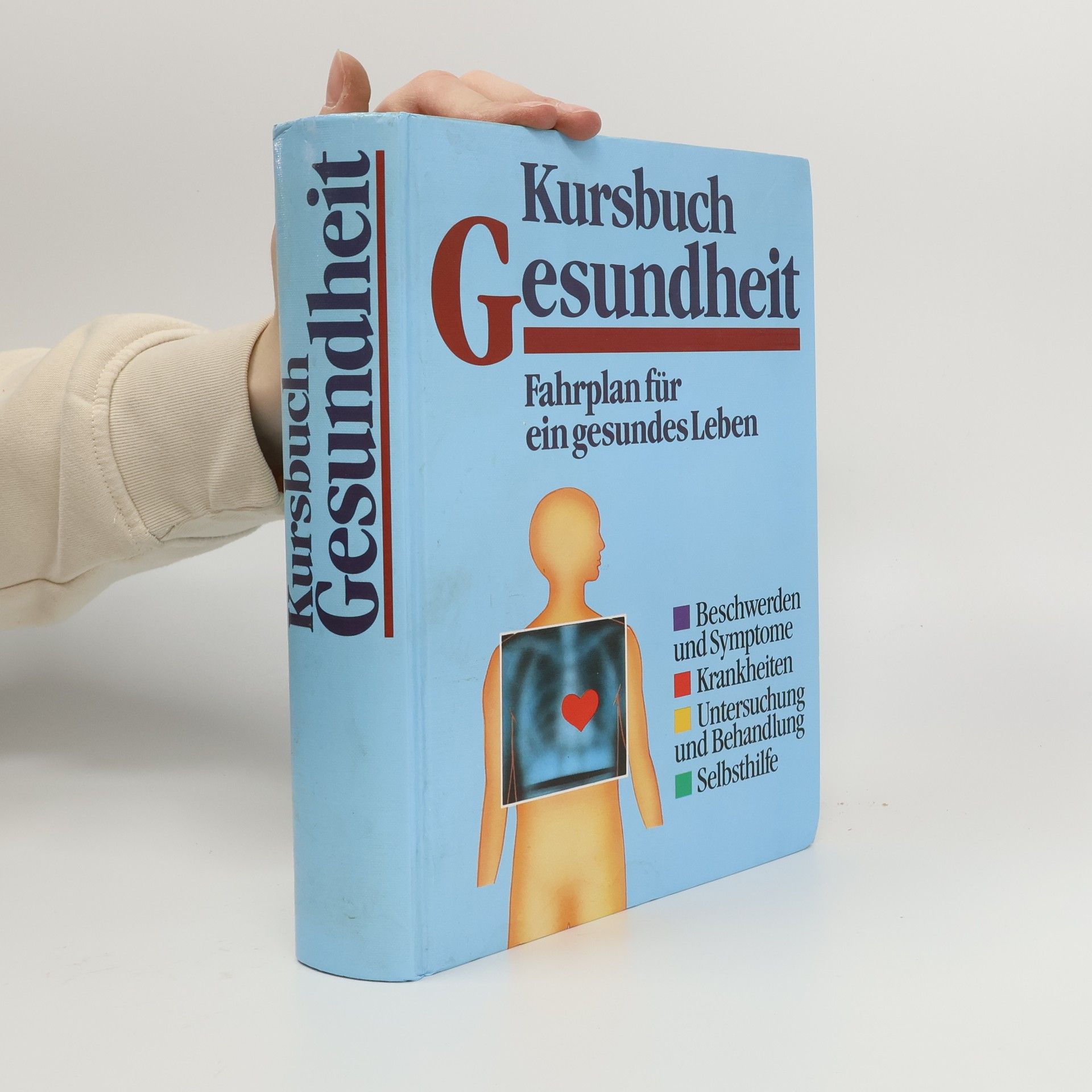 Collectif d'auteurs Kursbuch Gesundheit. Fahrplan für ein gesundes Leben