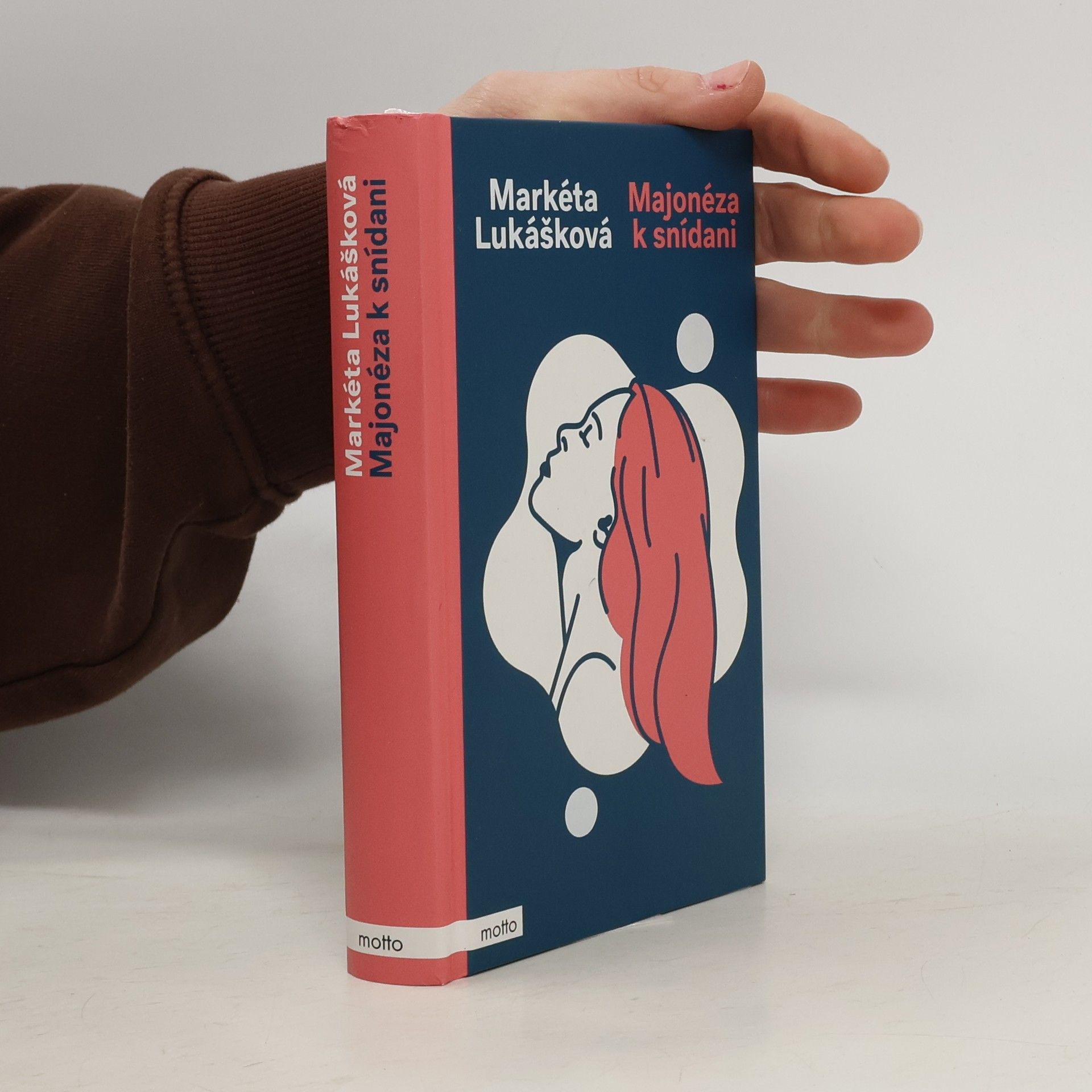 Markéta Lukášková Majonéza k snídani