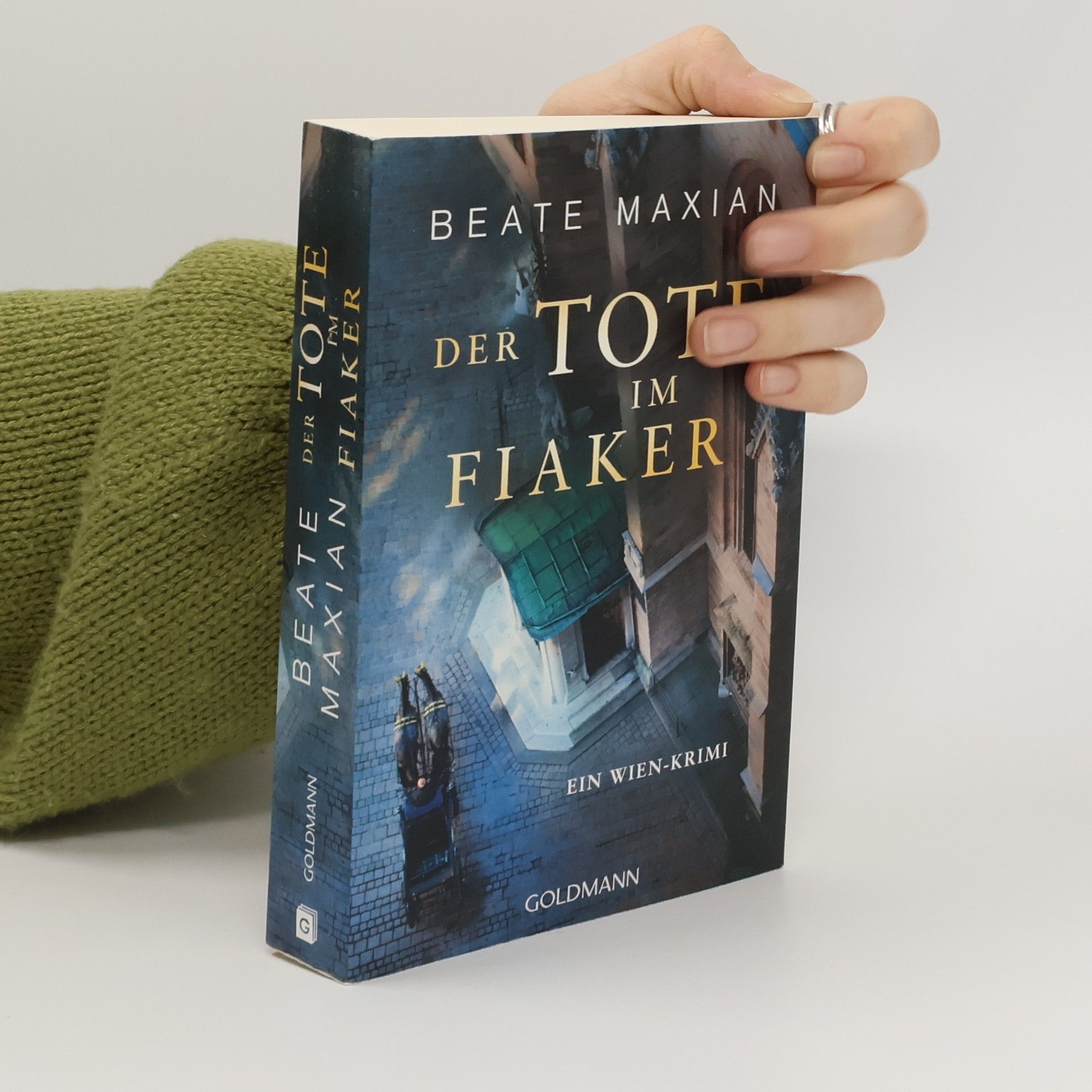 Beate Maxian Der Tote im Fiaker