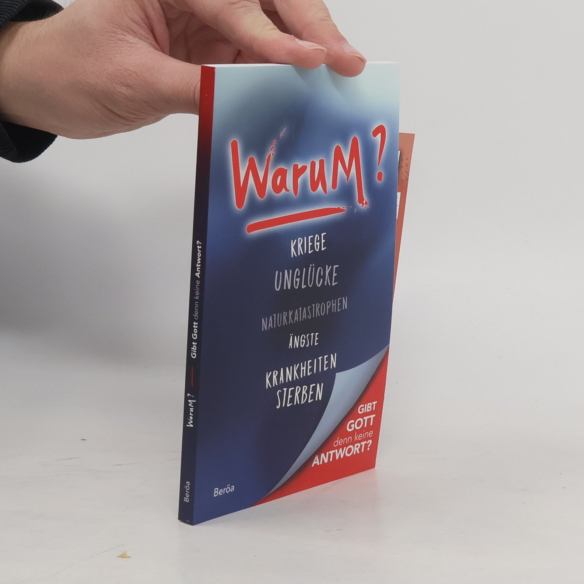 Collectif d'auteurs Warum? Kriege, Unglücke, Naturkatastrophen, Ängste, Krankheiten, Sterben