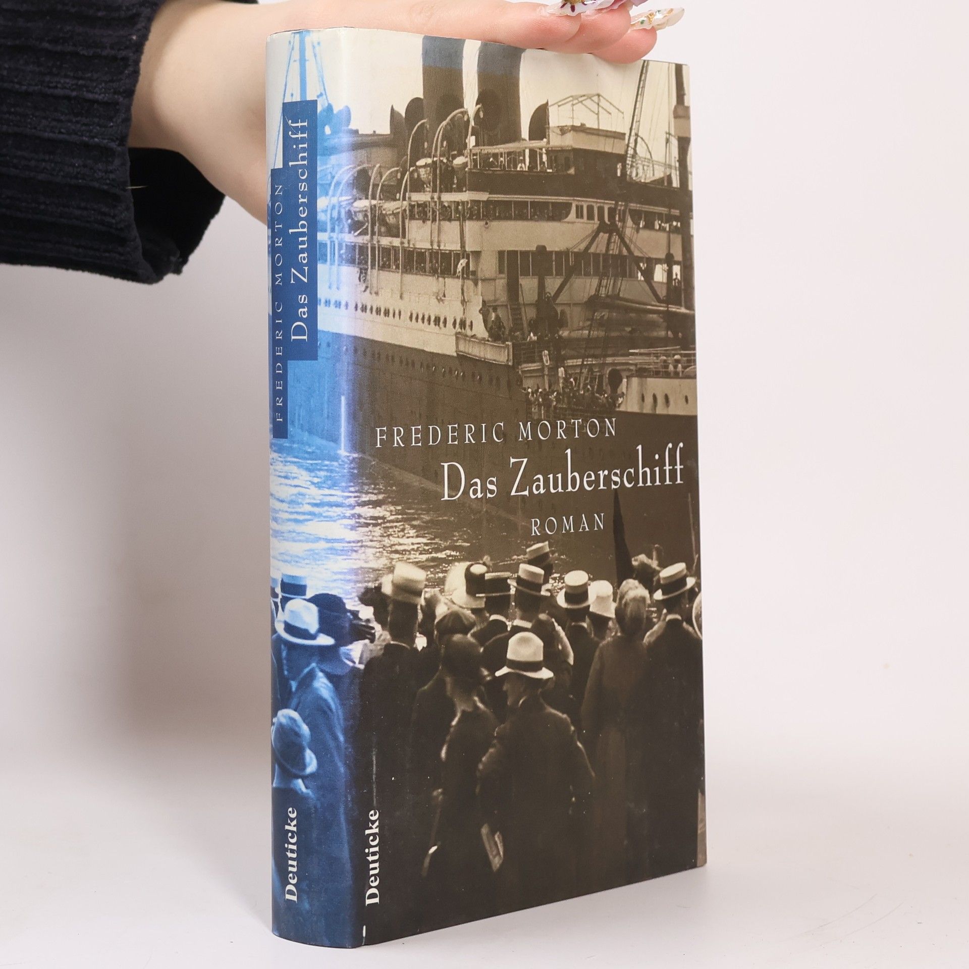 Frederic Morton Das Zauberschiff