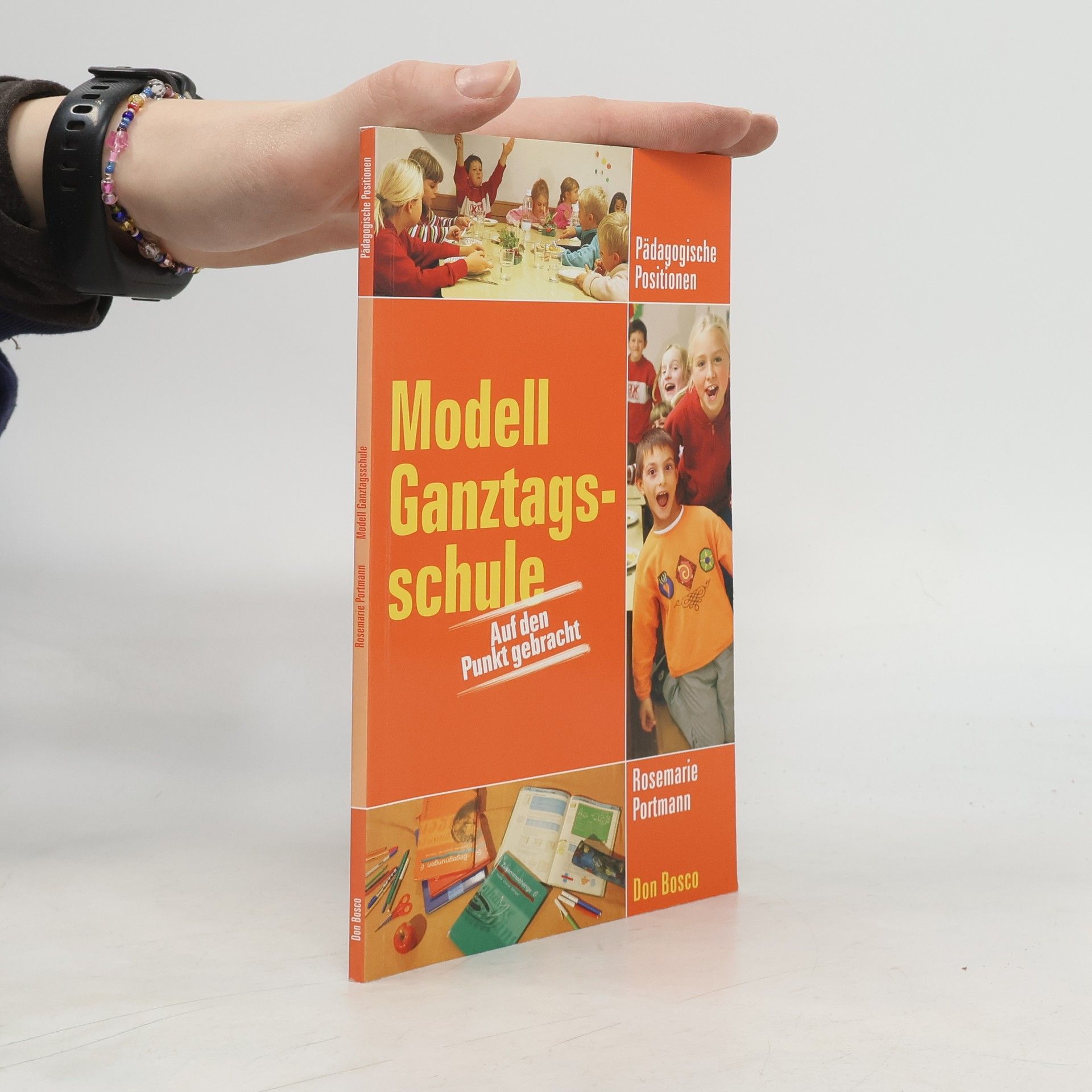 Rosemarie Portmann Modell Ganztagsschule