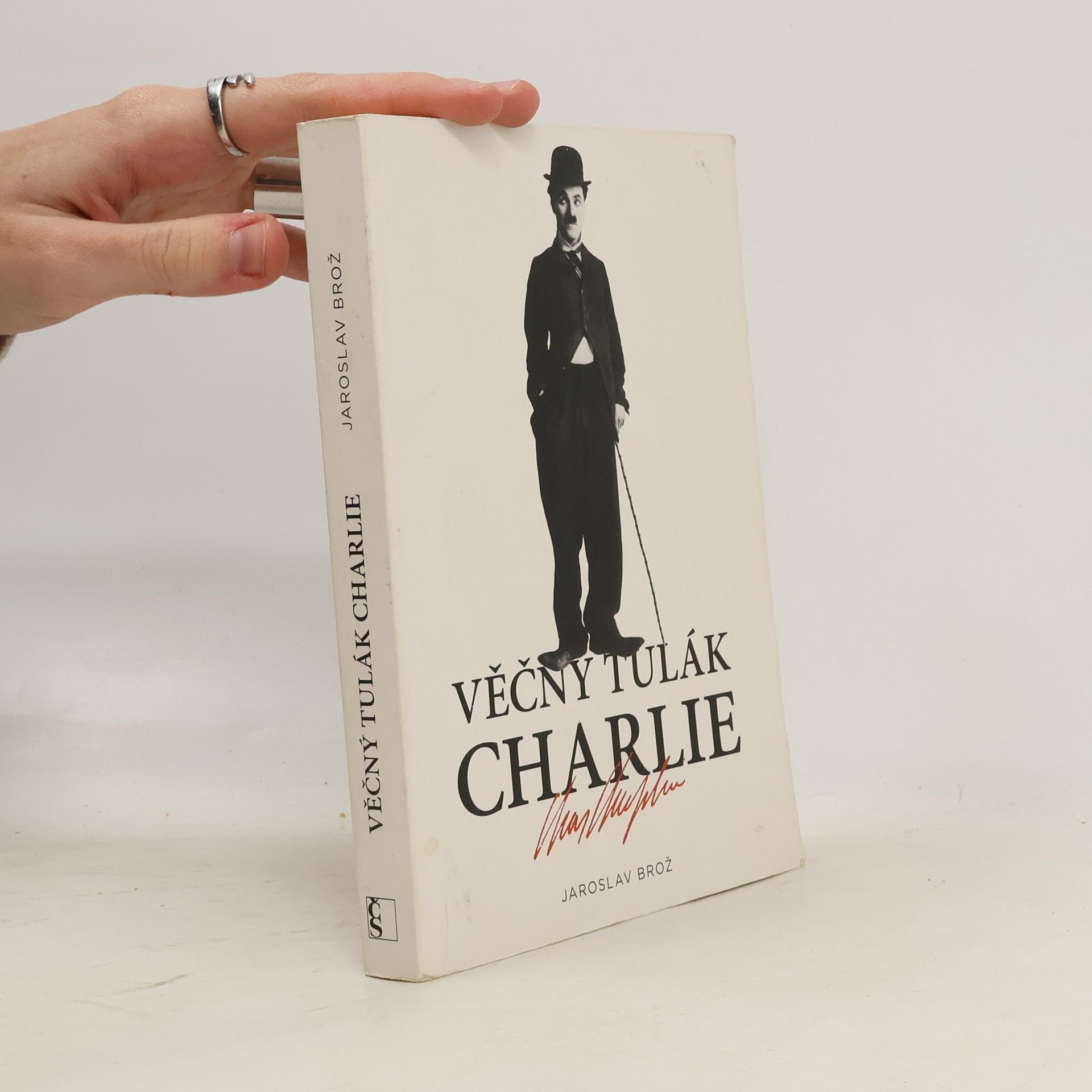 Jaroslav Brož Věčný tulák Charlie