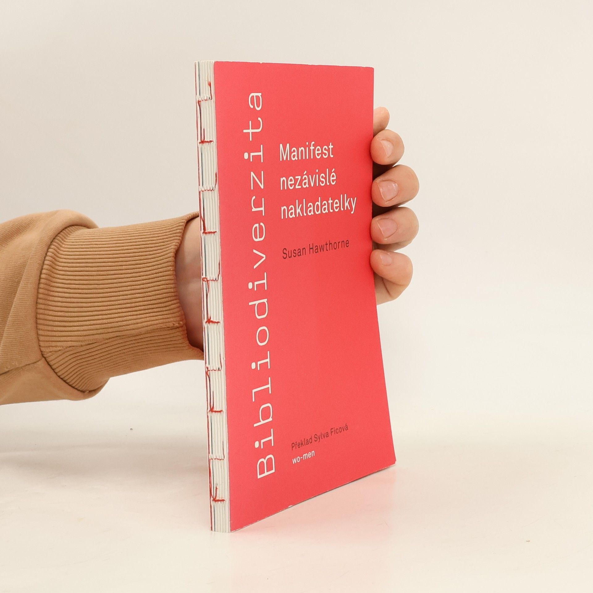 Susan Hawthorne Bibliodiverzita: Manifest nezávislé nakladatelky