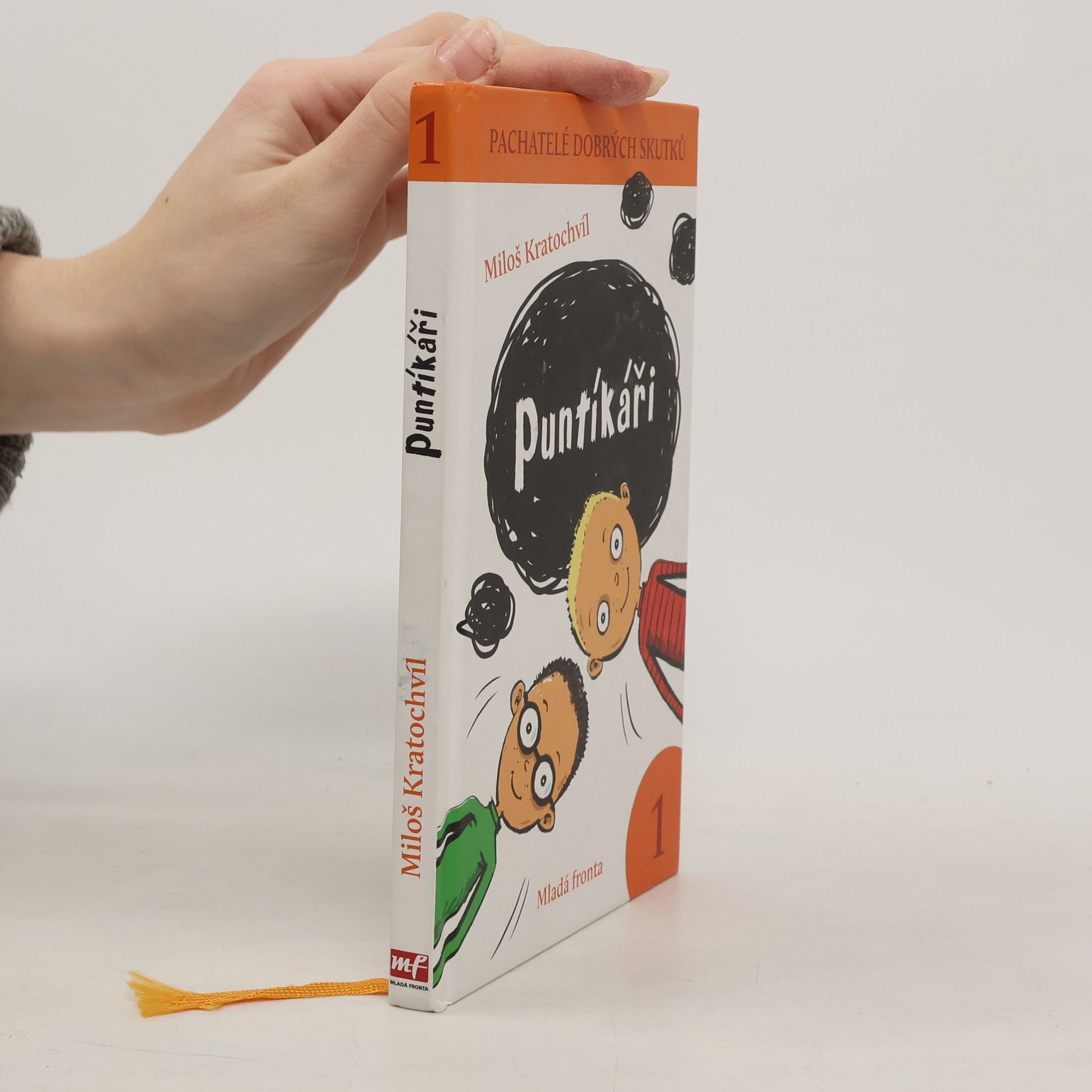 Miloš Václav Kratochvíl Pachatelé dobrých skutků 1: Puntíkáři
