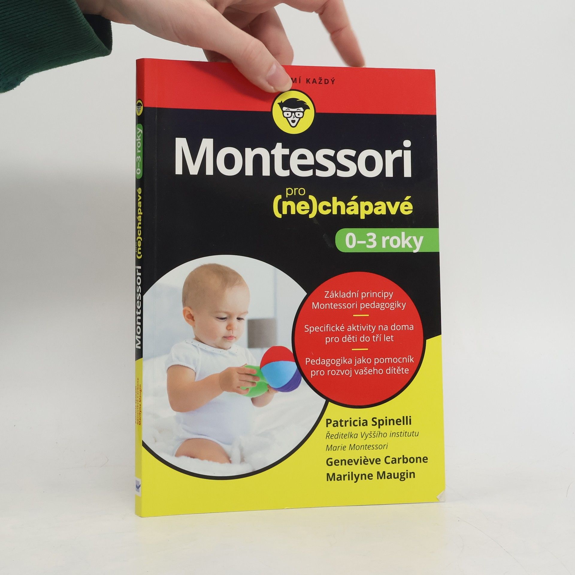 Montessori pro (ne)chápavé: 0–3 roky
