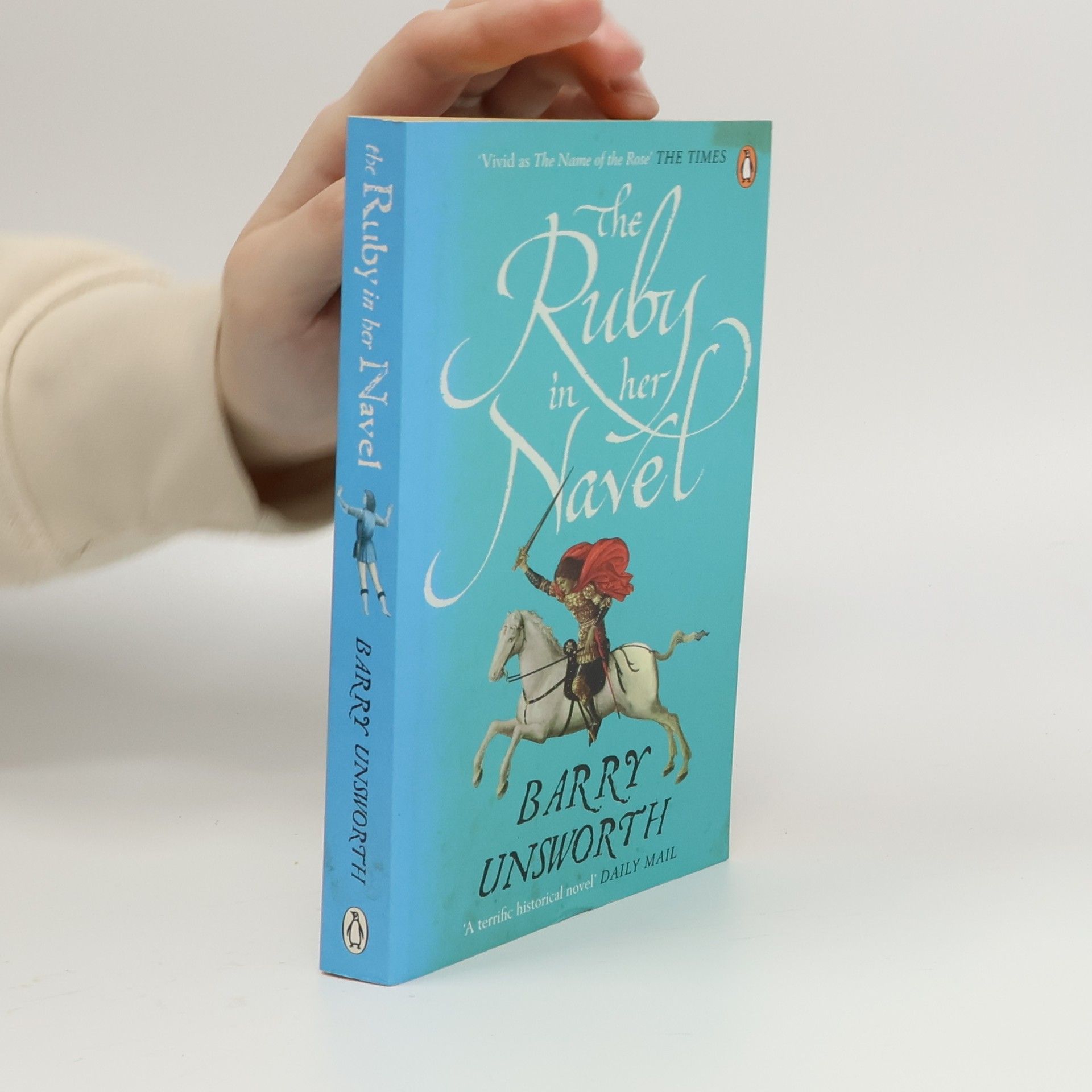 Barry Unsworth The Ruby in Her Navel